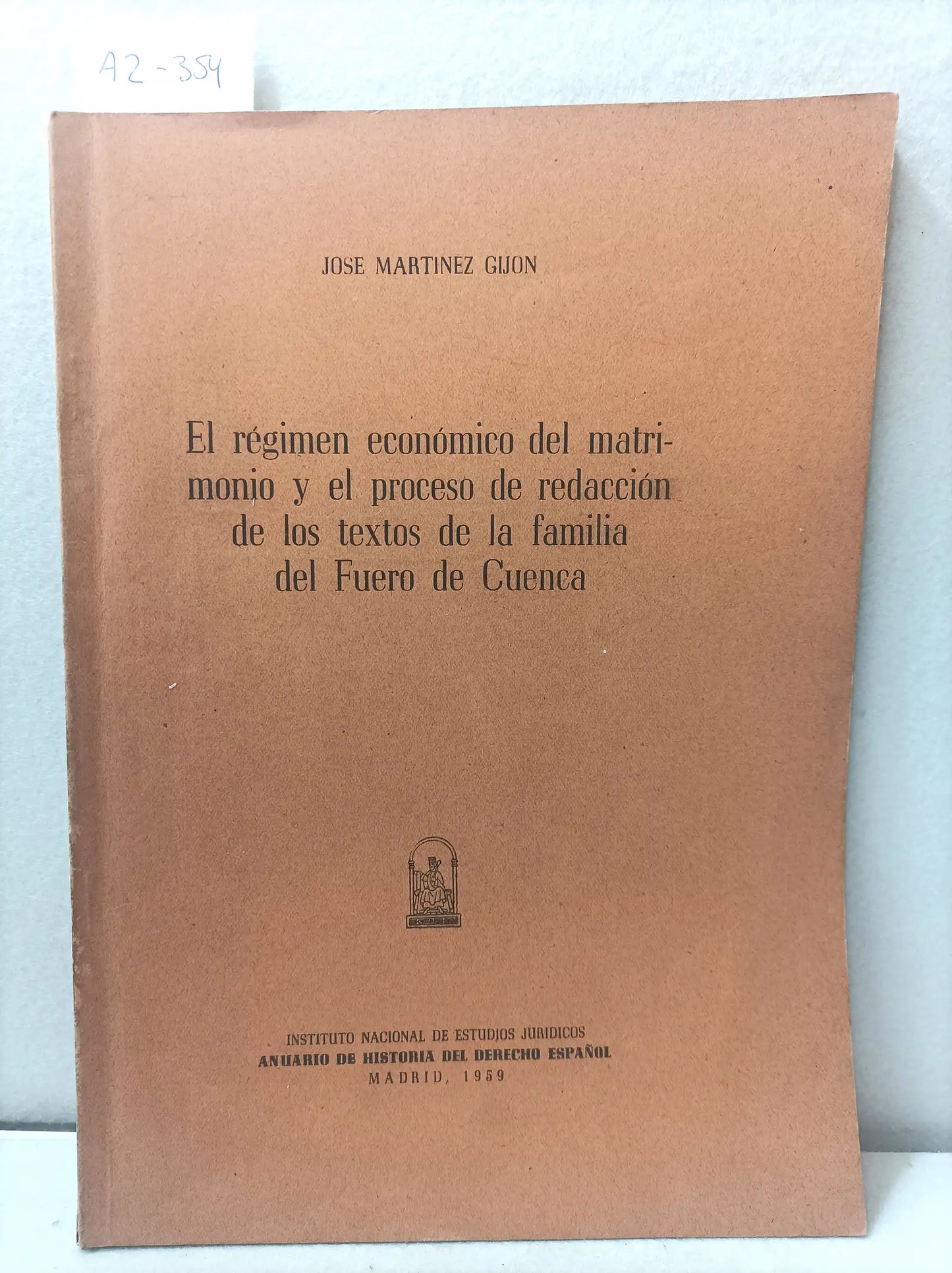 El régimen económico del matrimonio, y el proceso de redacción de los textos de la familia del Fuero de Cuenca.