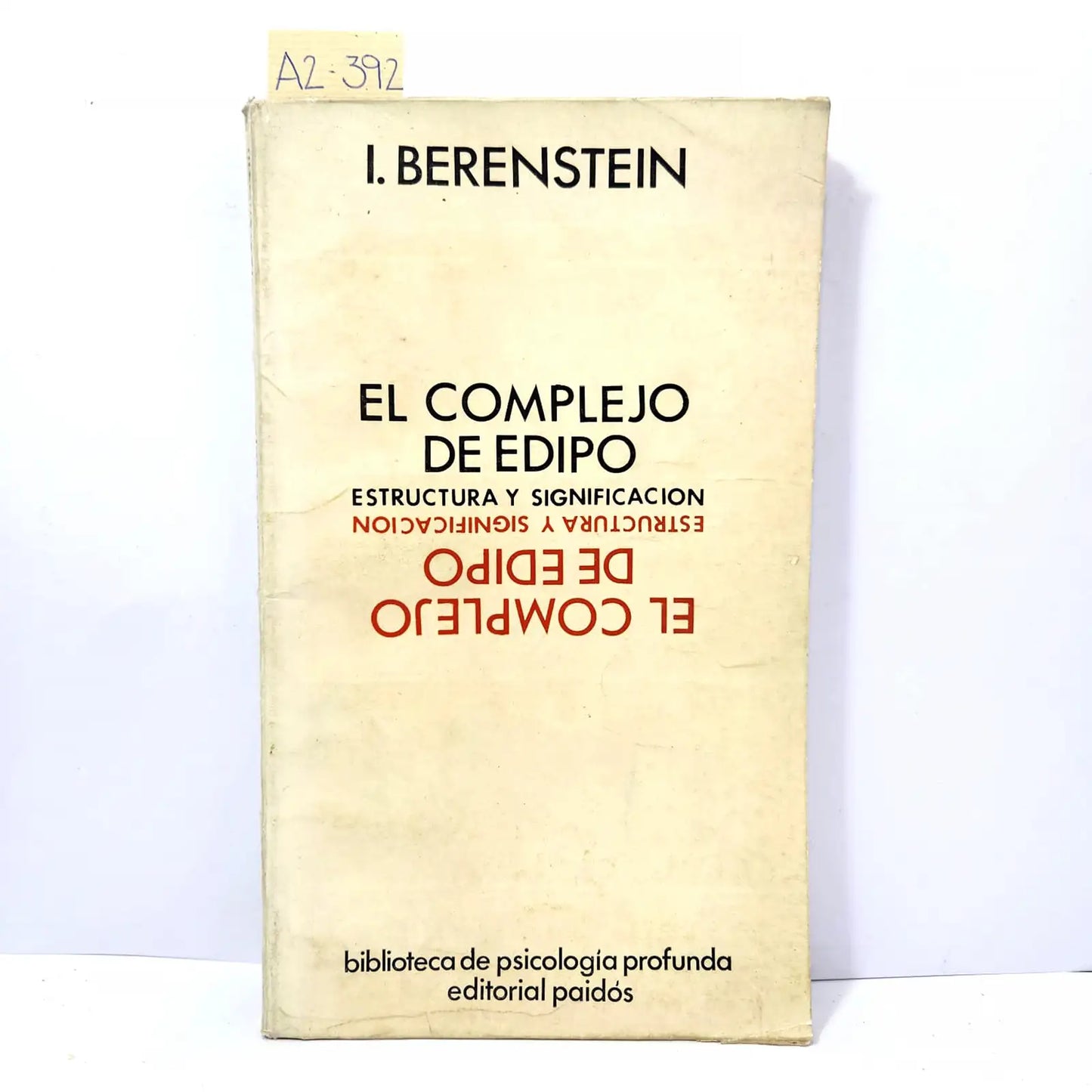 El complejo de Edipo. Estructura y significación.