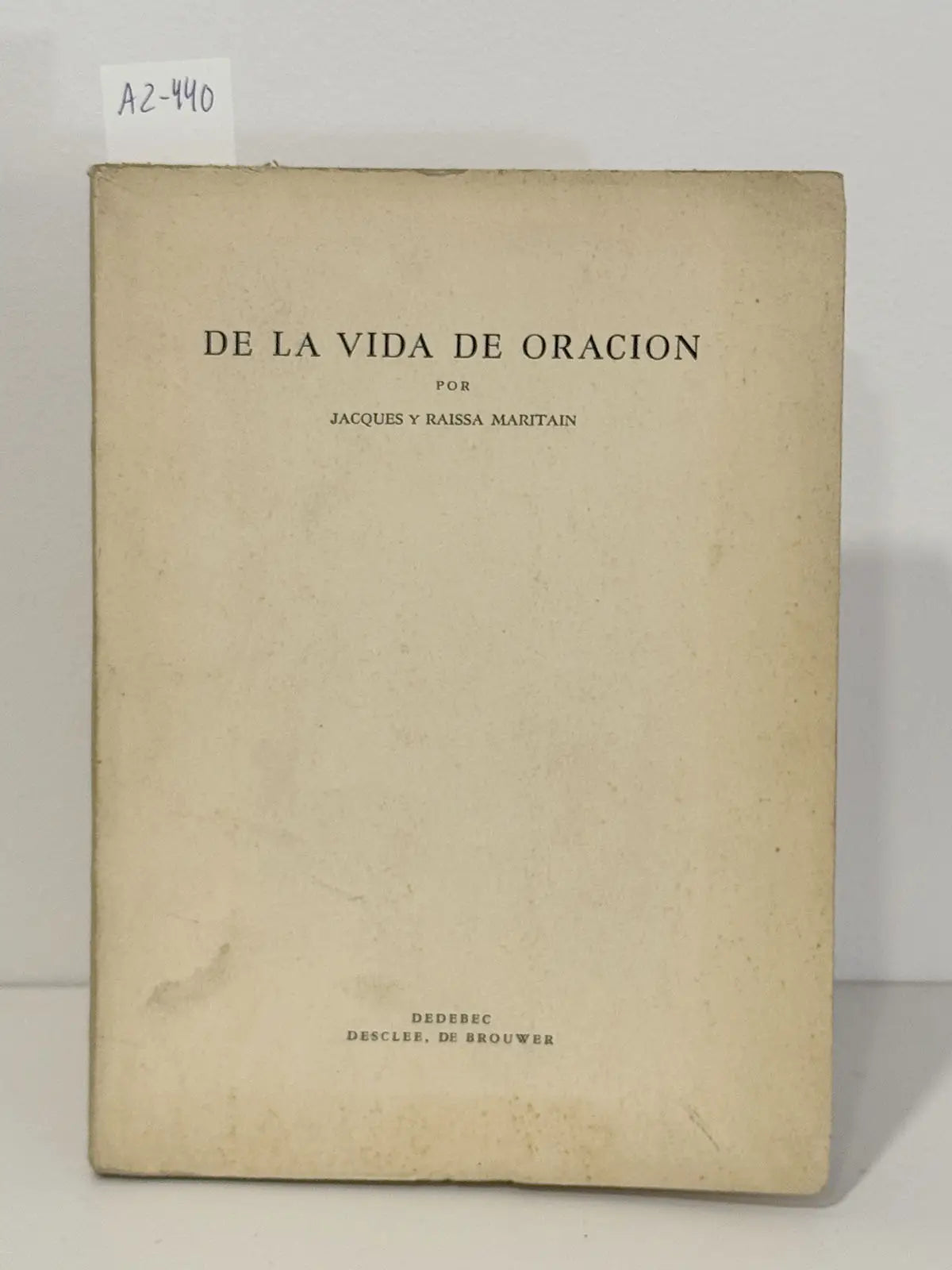 De la vida de oración.