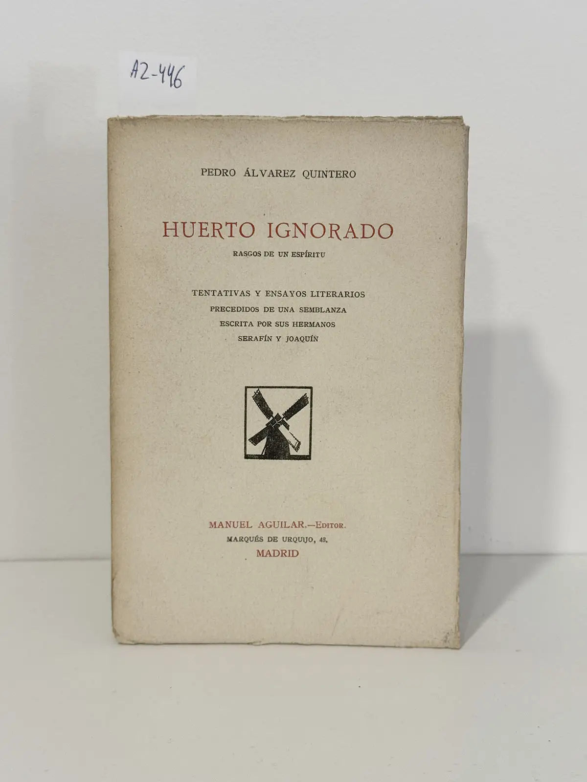 Huerto ignorado.