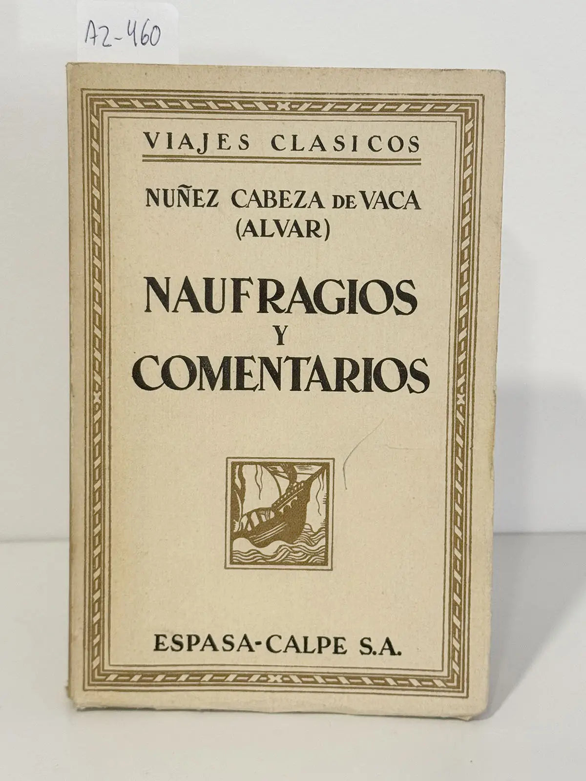 Naufragios y comentarios.