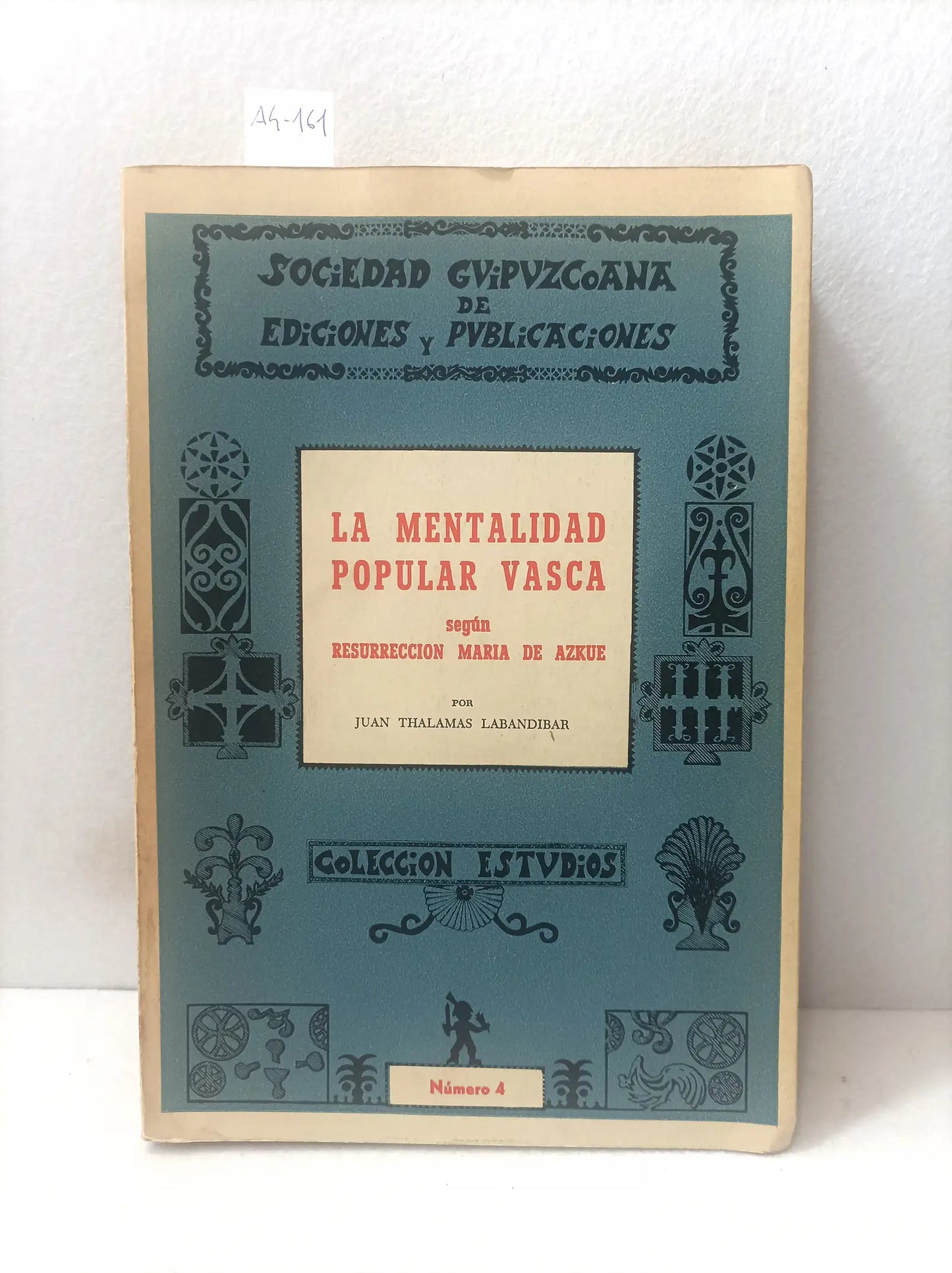 La mentalidad popular vasca según resurrección Mª. De Azkue.