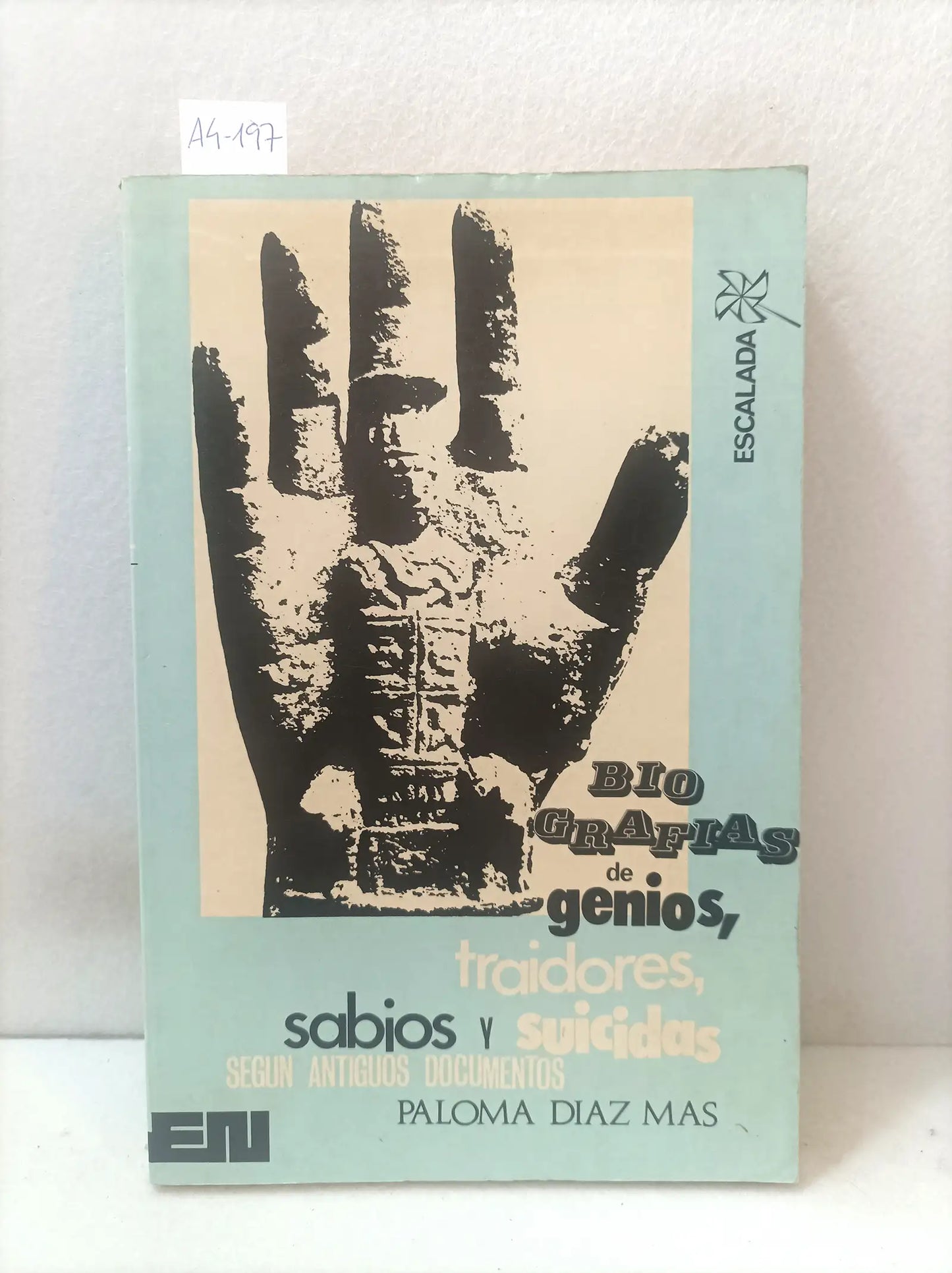 Biografías de genios, traidores, sabios y suicidas según antiguos documentos.