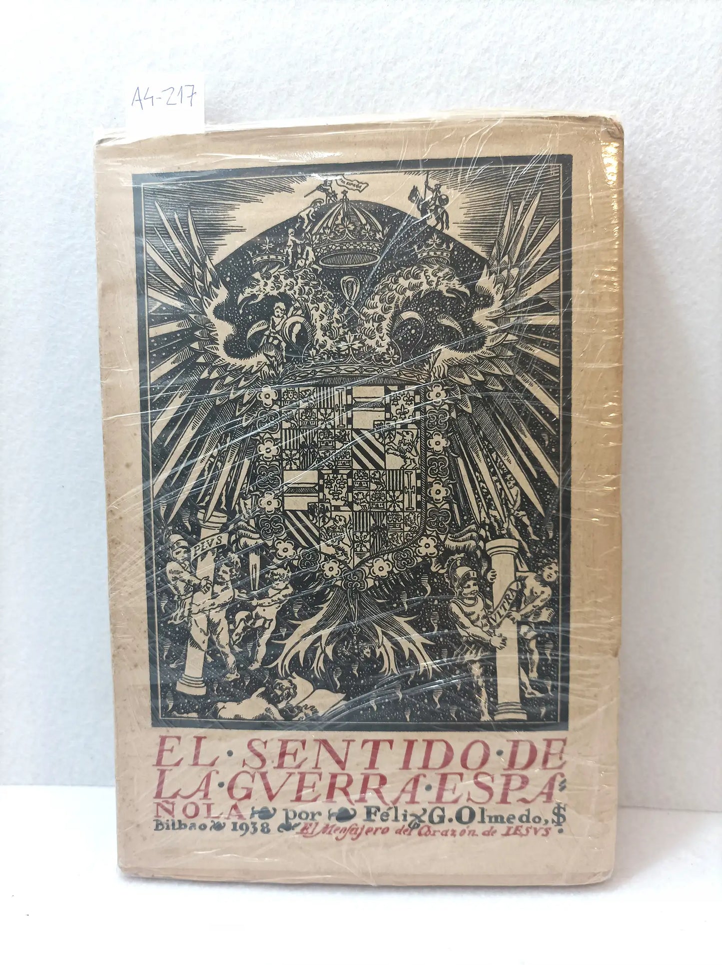 El sentido de la guerra española.