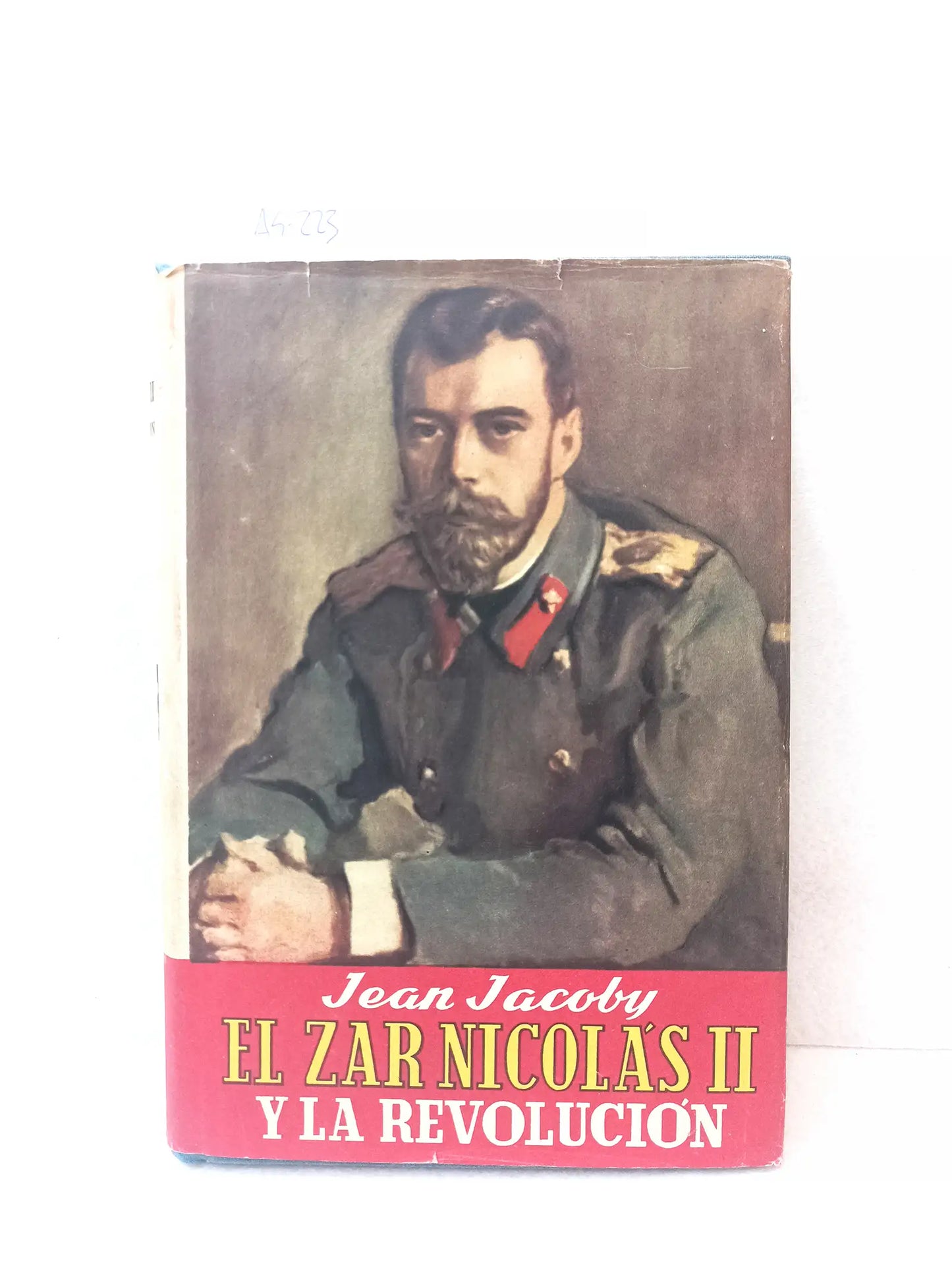 El zar Nicolas II y la revolución.