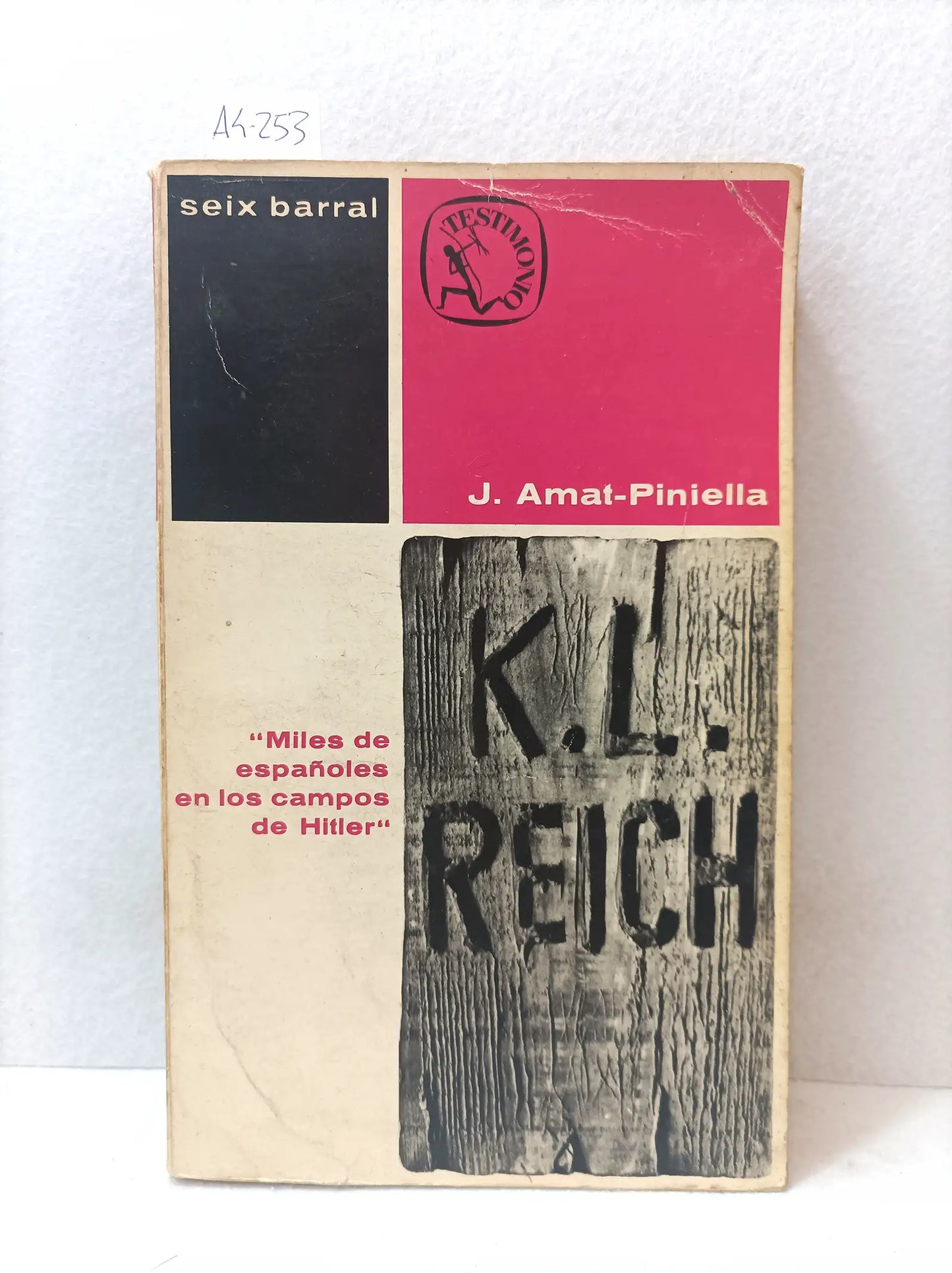 K.L. Reich. Miles de españoles en los campos de Hitler. 2ª guerra mundial.