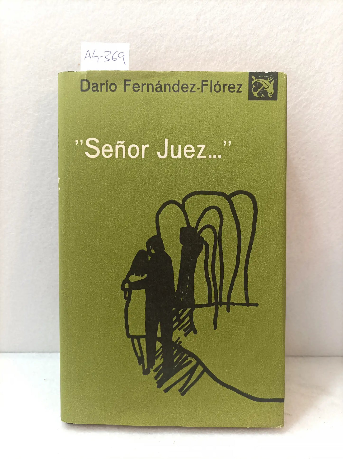 Señor juez...