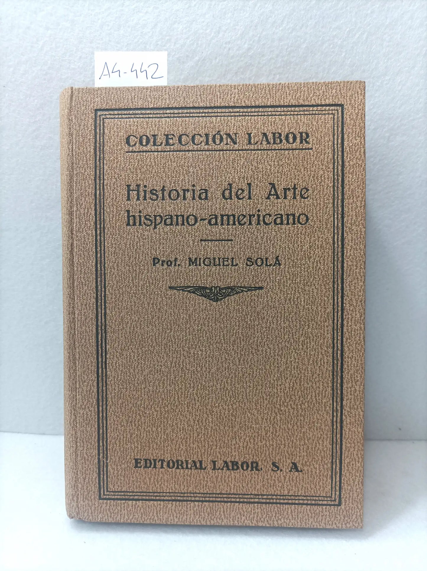 Historia del arte hispano-americano.