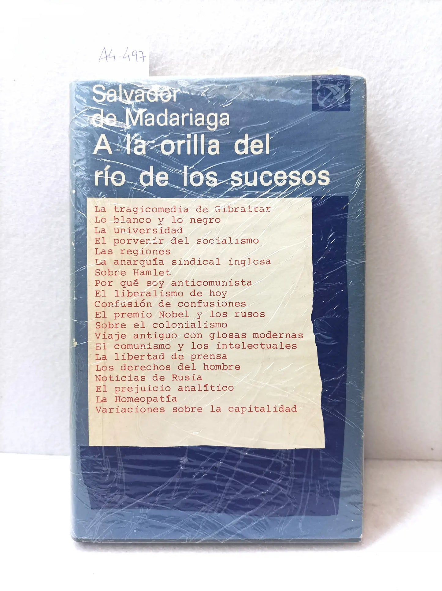 A la orilla del río de los sucesos.