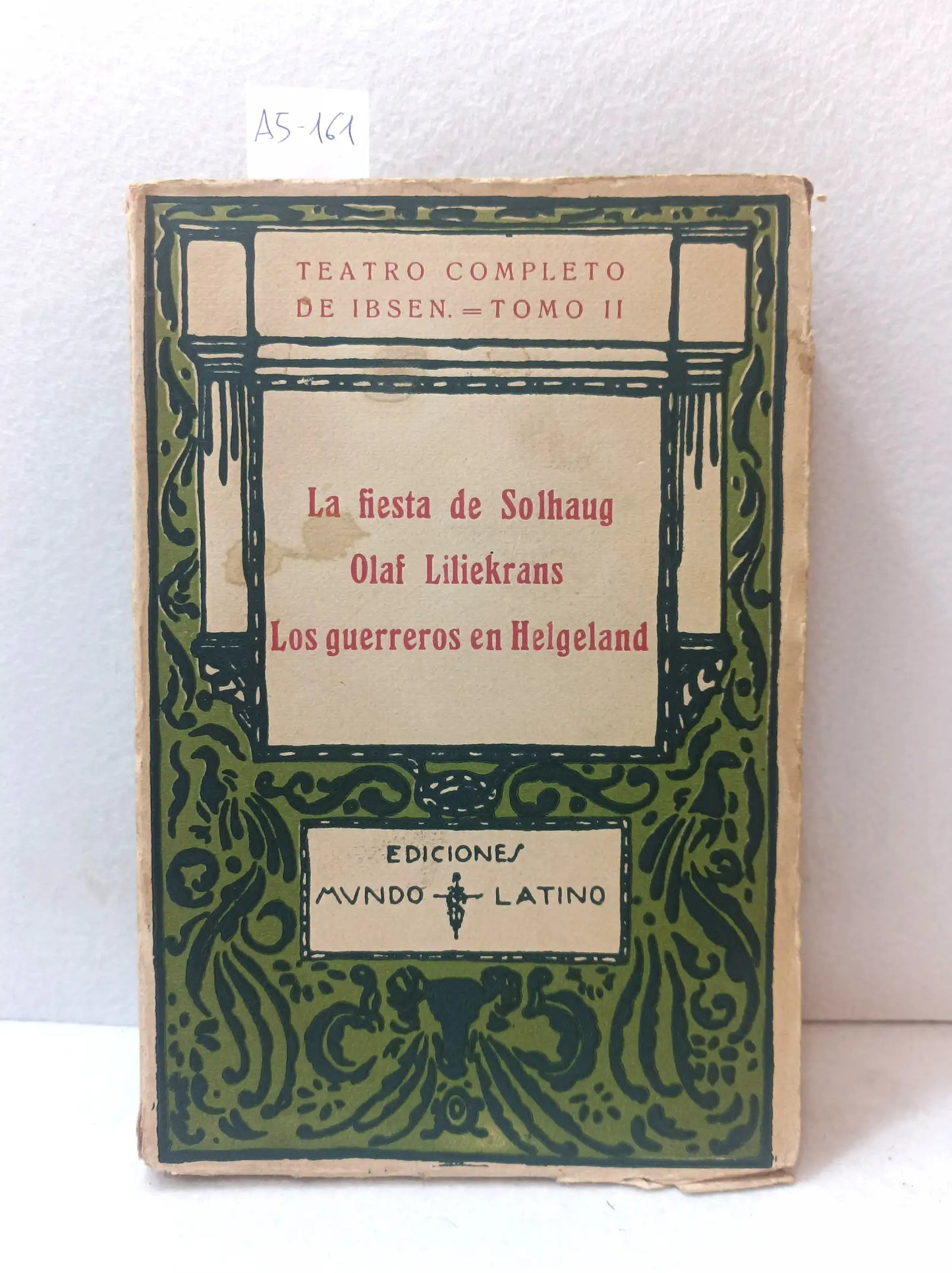 La fiesta de Solhaug. Olaf Liliekrans. Los guerreros en Helgeland.