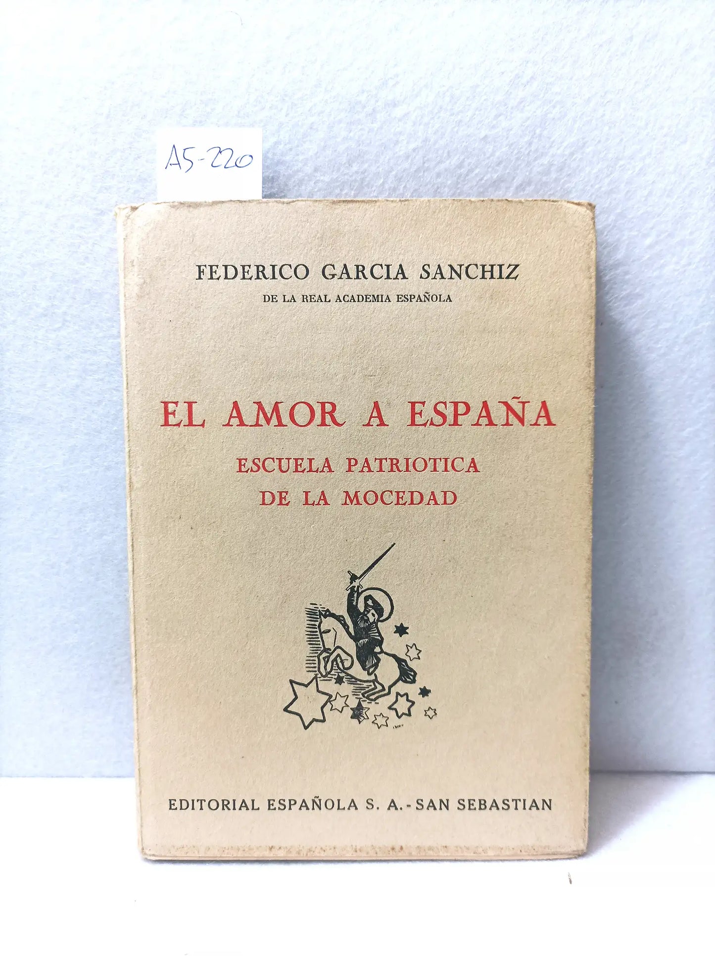 El amor a España. Escuela patriótica de la mocedad.