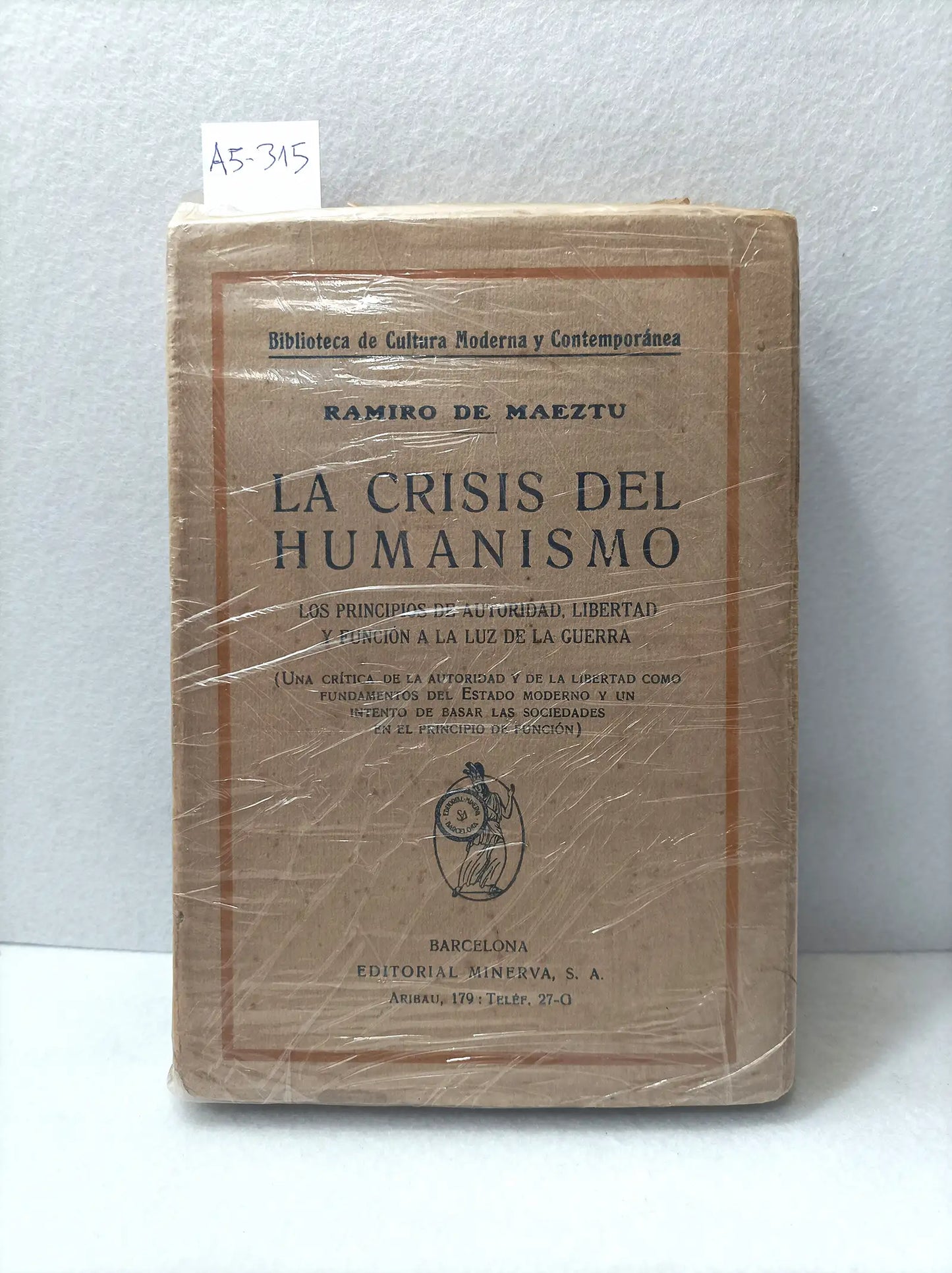La crisis del humanismo.