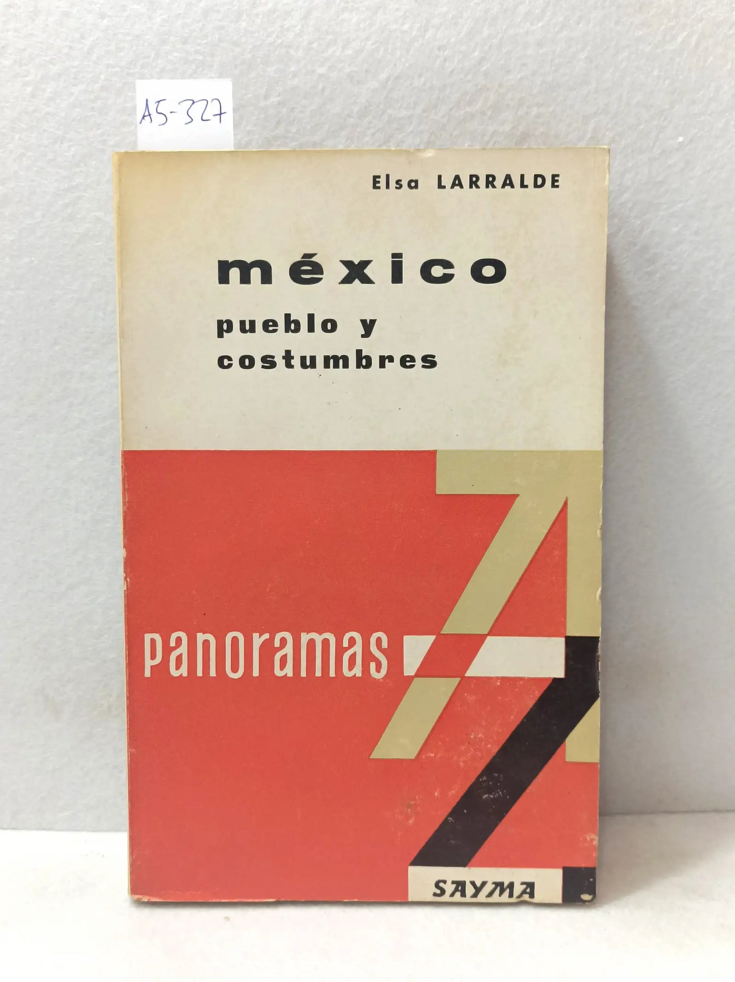 México. Pueblo y costumbres.
