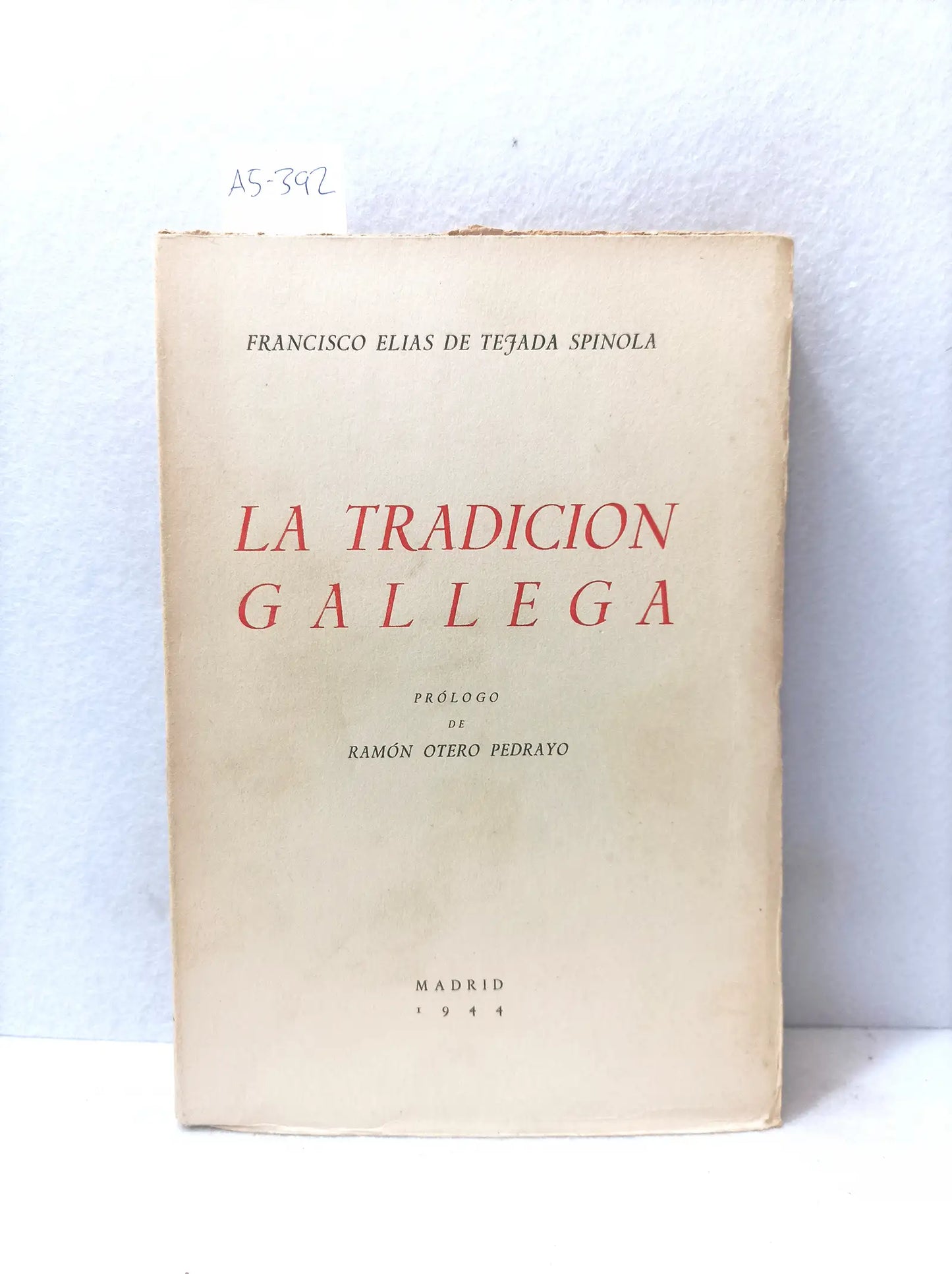 La tradición gallega.