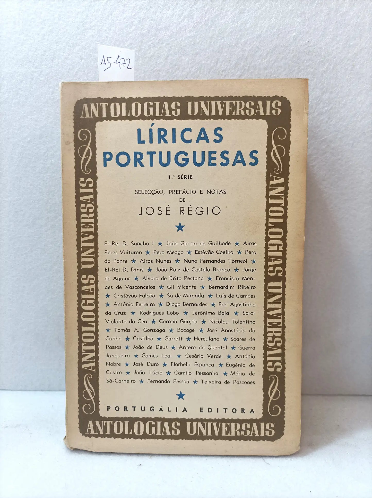 Líricas portuguesas (1ª serie). - (selección, prefacio y notas de José Régio) // poesía portuguesa.