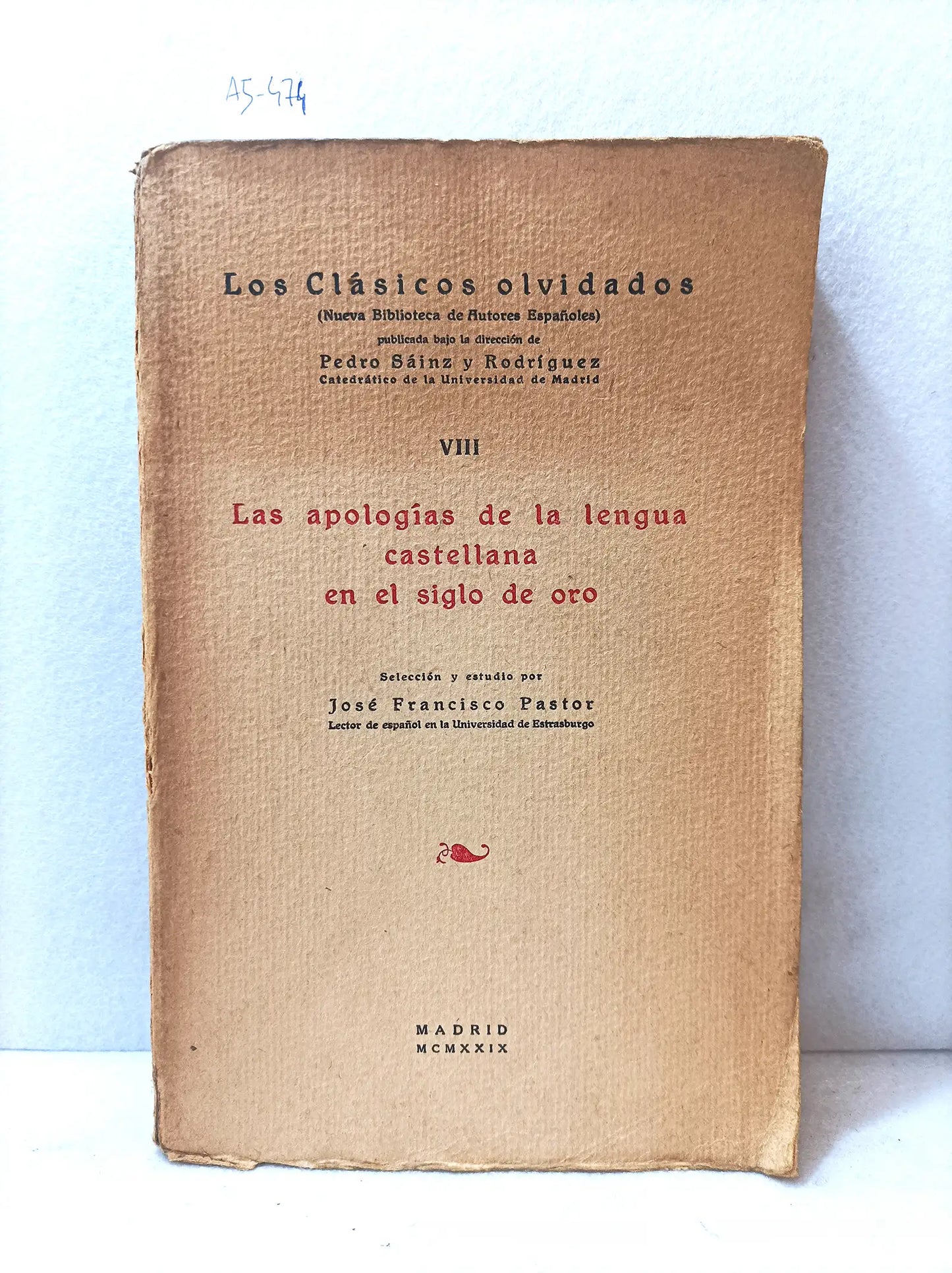 Las apologías de la literatura castellana en el siglo de oro.