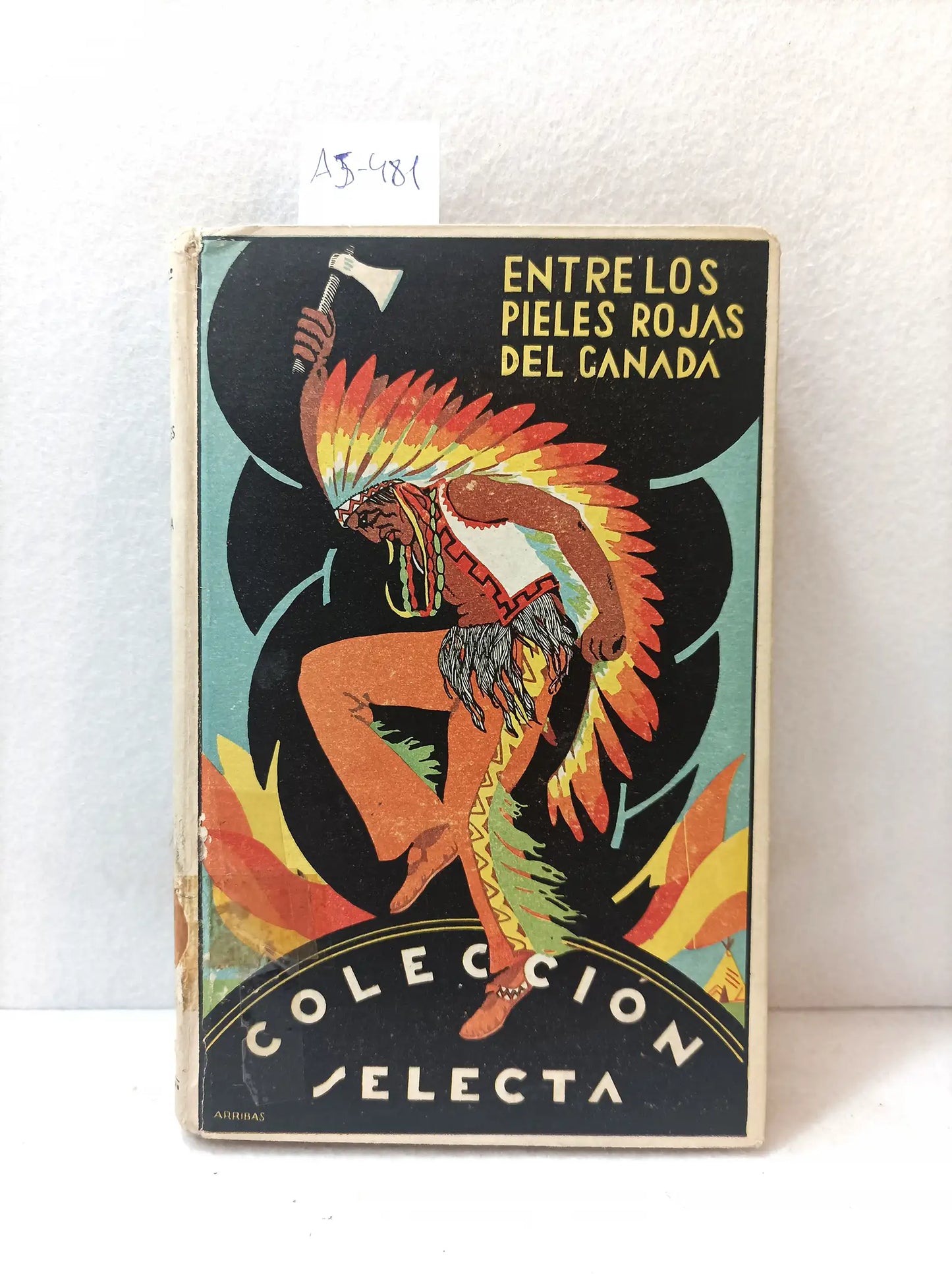 Entre los pieles rojas del Canadá.