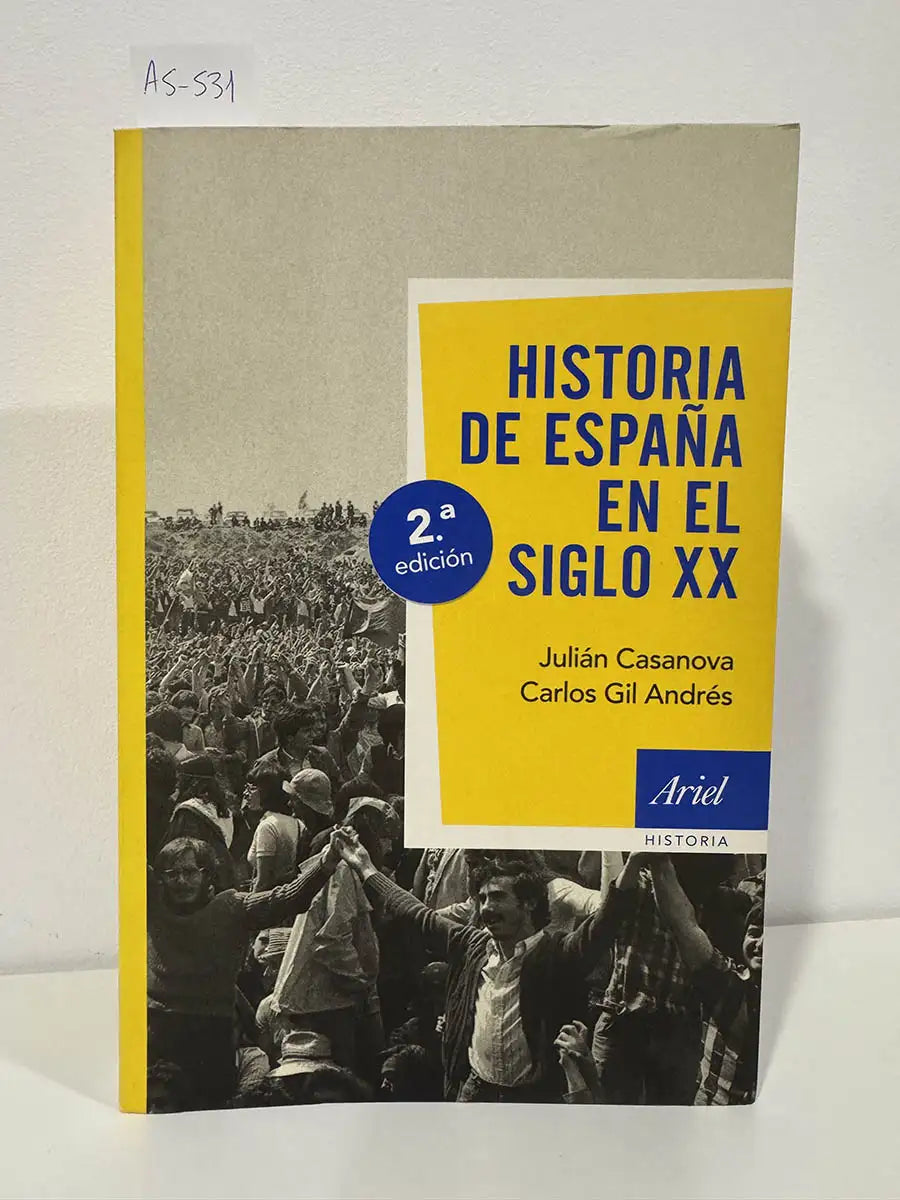 Historia de España en el siglo XX.