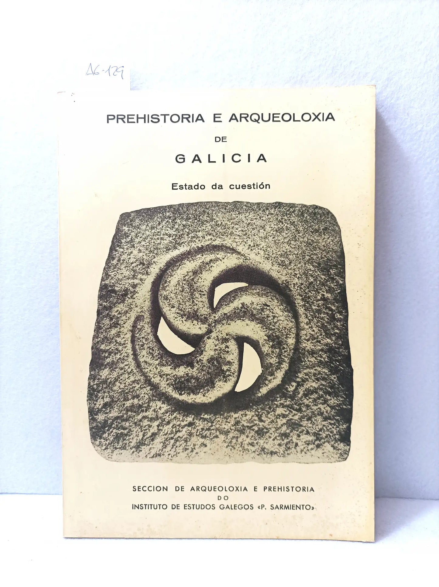 Prehistoria e arqueoloxía de Galicia.