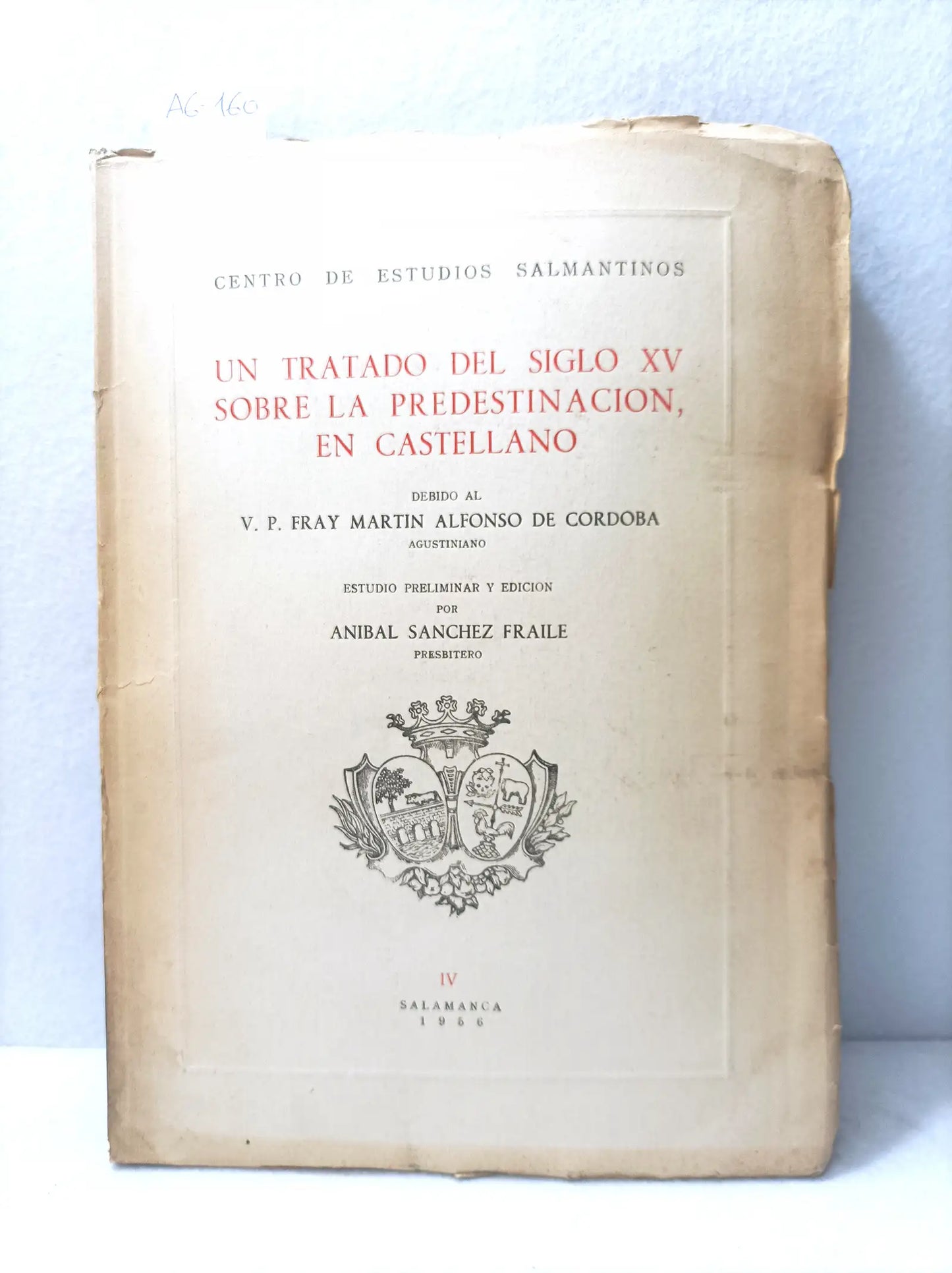 Un tratado del siglo XV sobre la predestinación, en castellano.