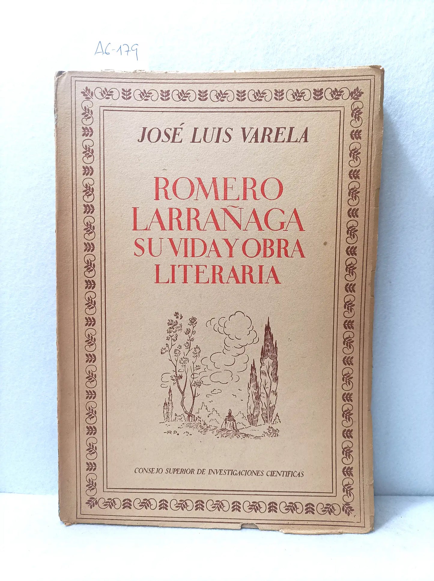 Romero Larrañaga. Su vida y obra literaria.