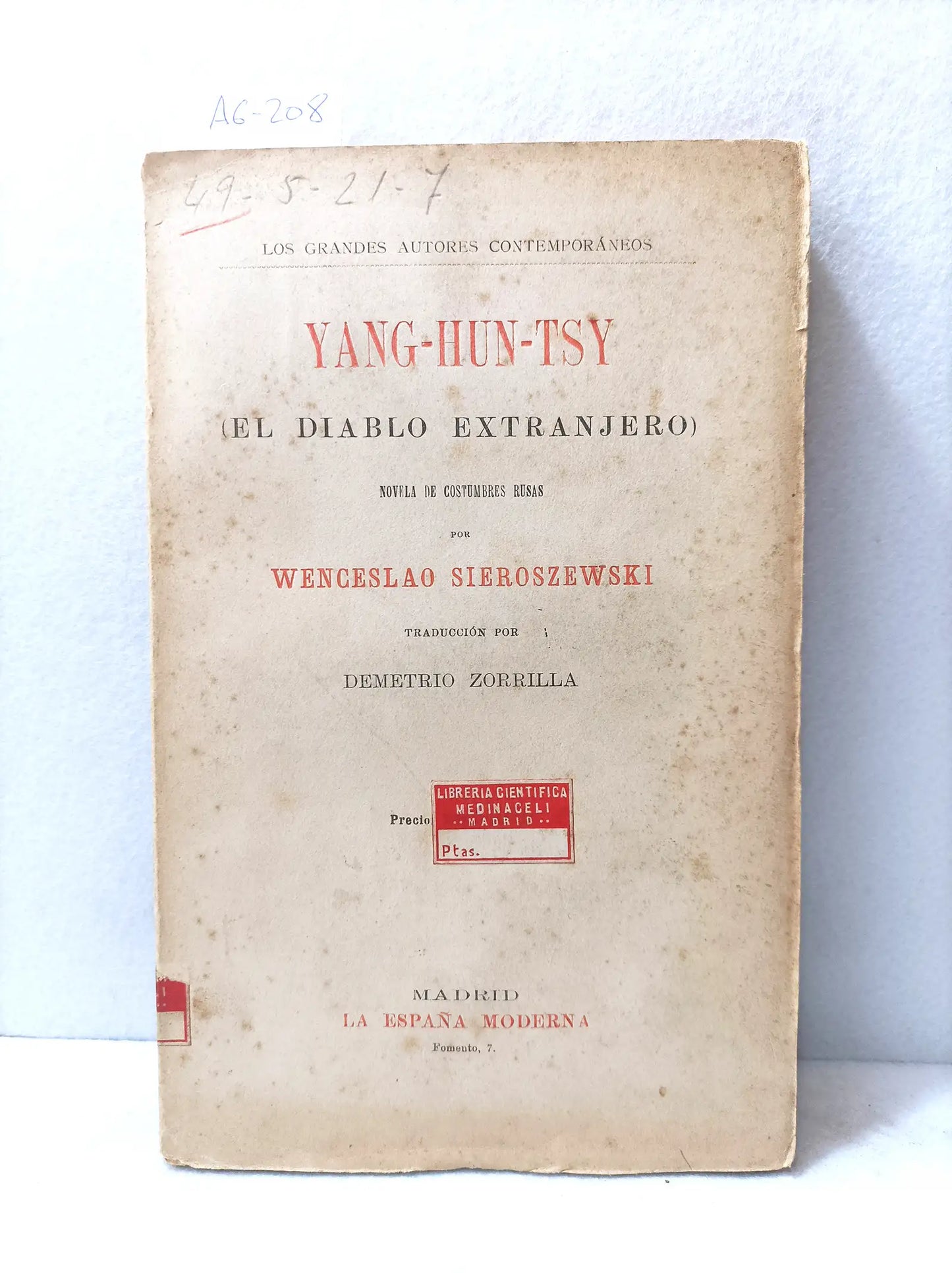 Yang - Hun - Tsy (el diablo extranjero). Novela de costumbres rusas.