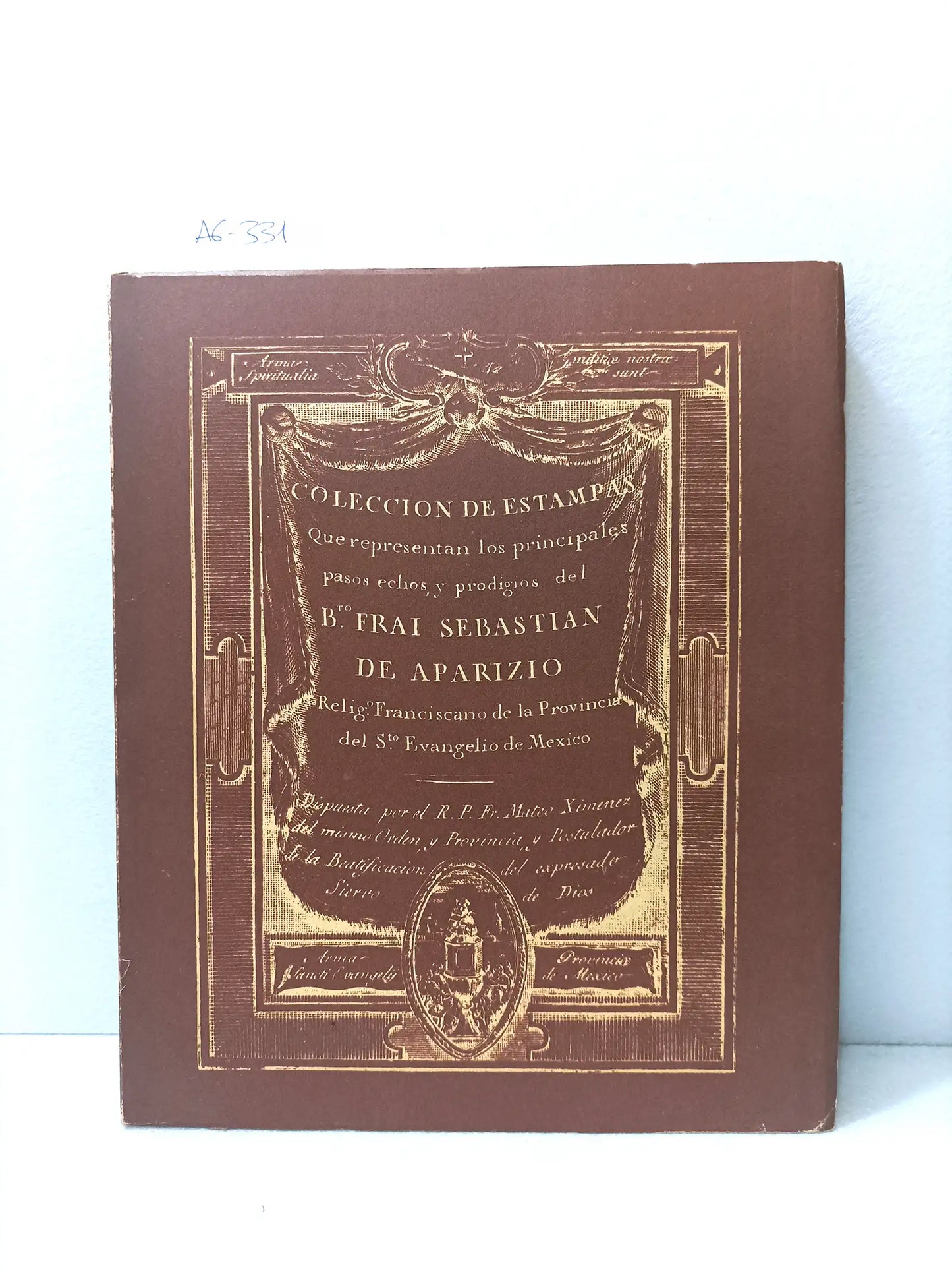 Colección estampas de Frai Sebastián Aparizio (facsímil).