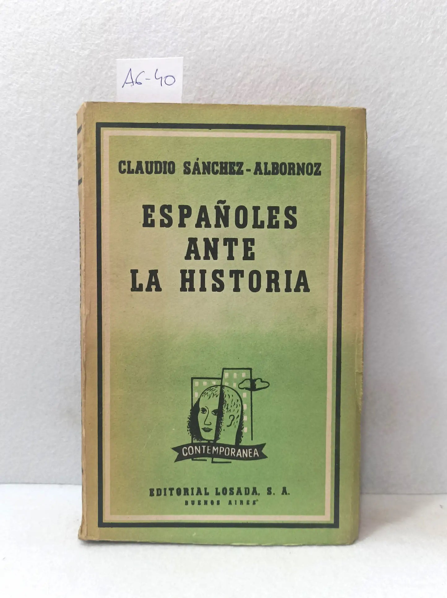 Españoles ante la historia.