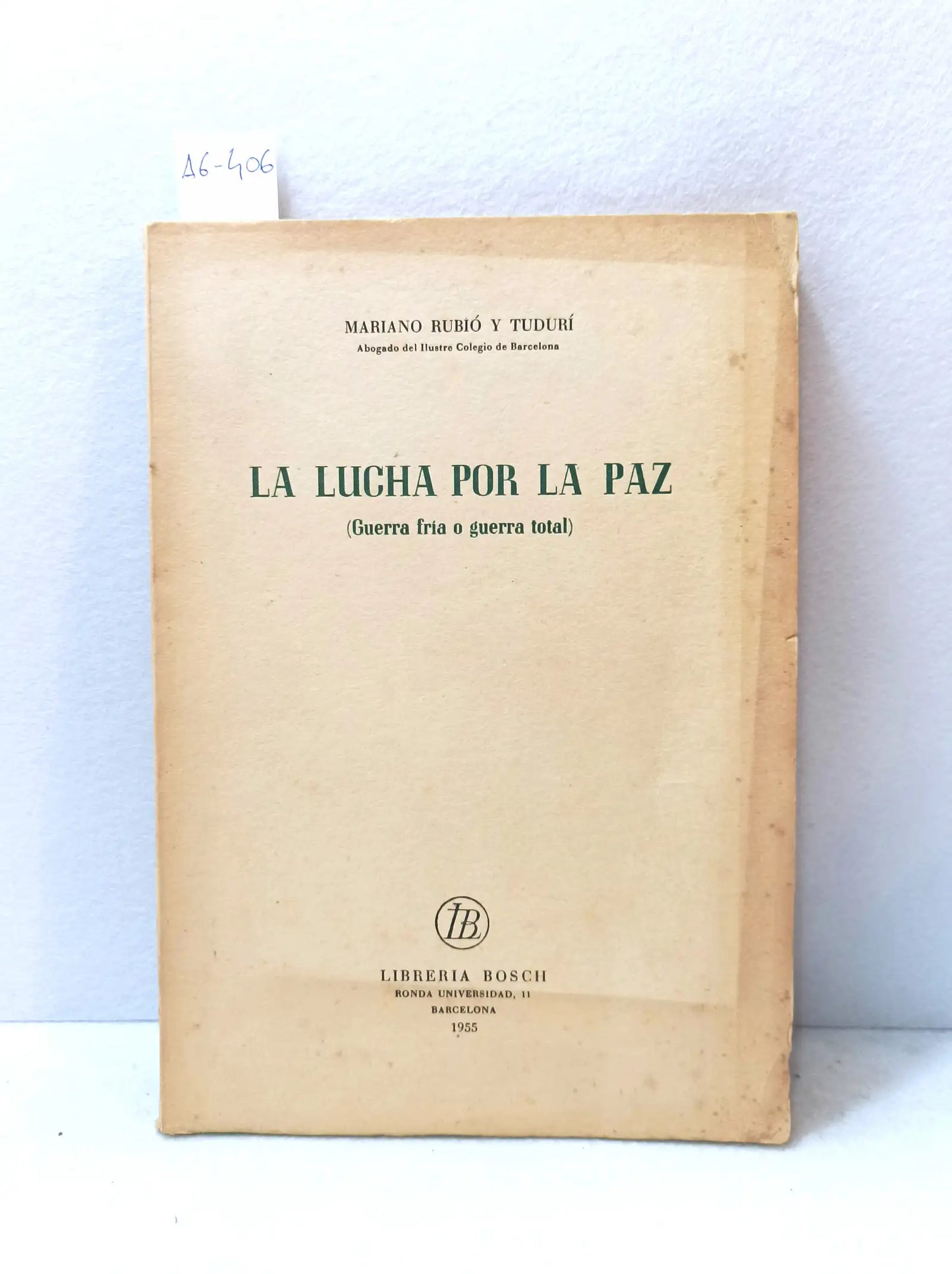 La lucha por la paz. Guerra fría o guerra total.