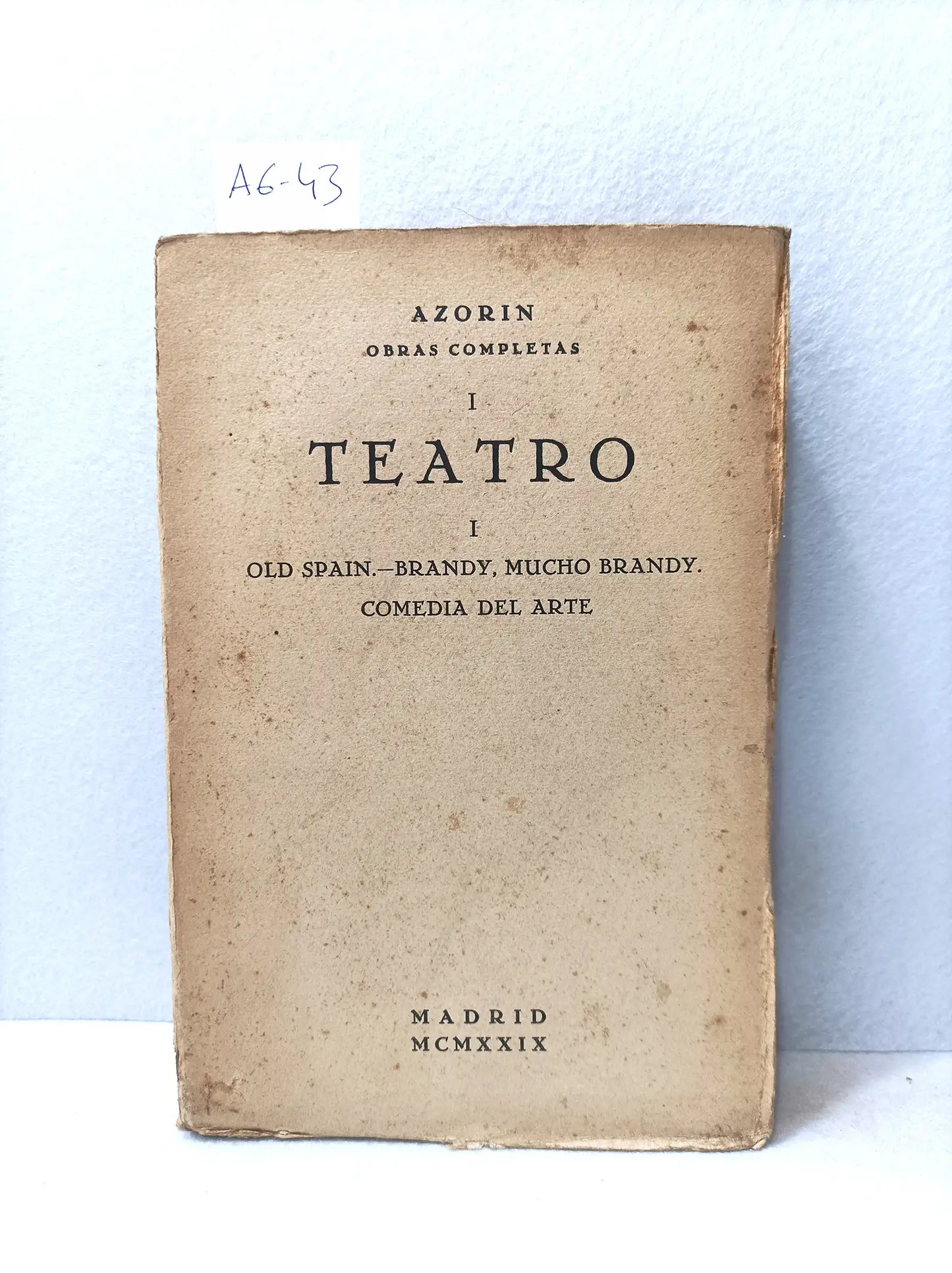 Teatro (old Spain. brandy mucho brandy. comedia del arte).