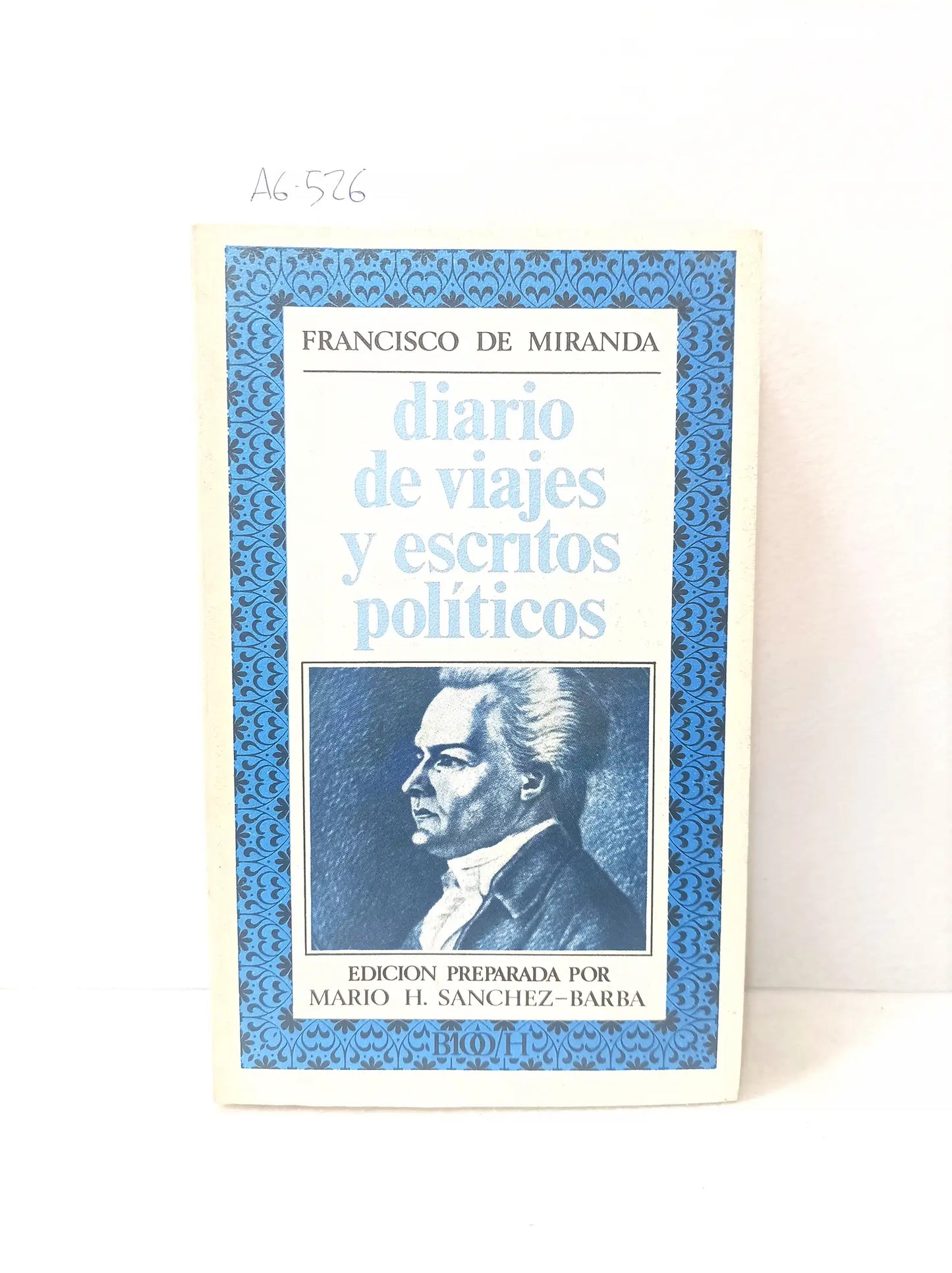 Diario de viajes y escritos políticos.
