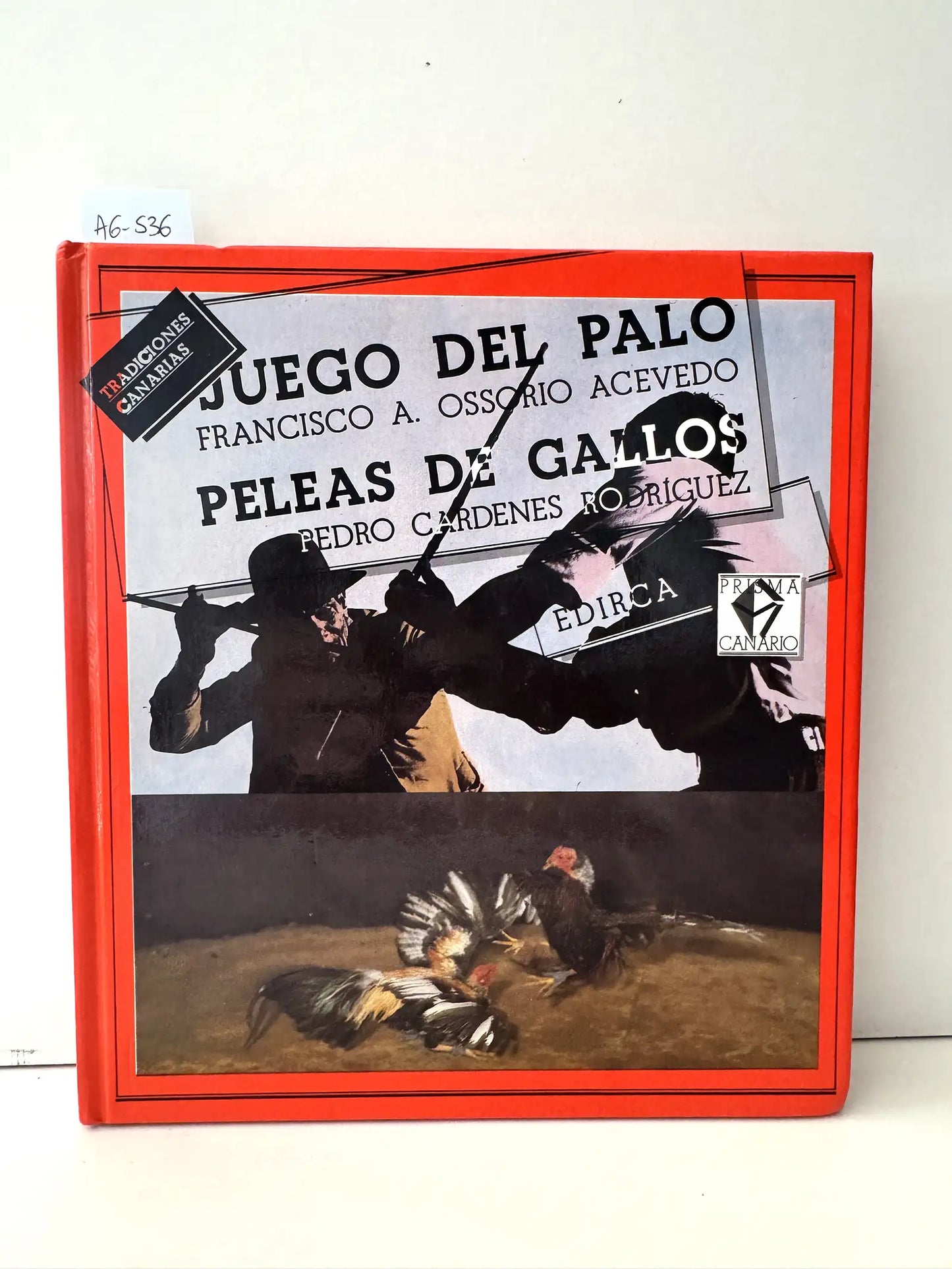 El juego del palo / Peleas de gallos.