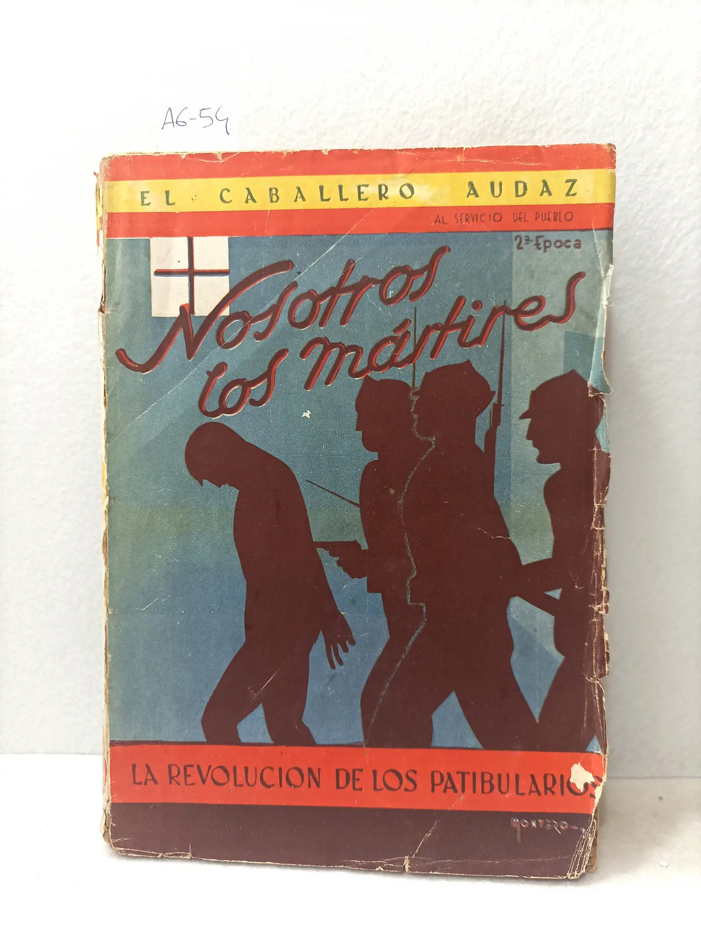 Nosotros los mártires.