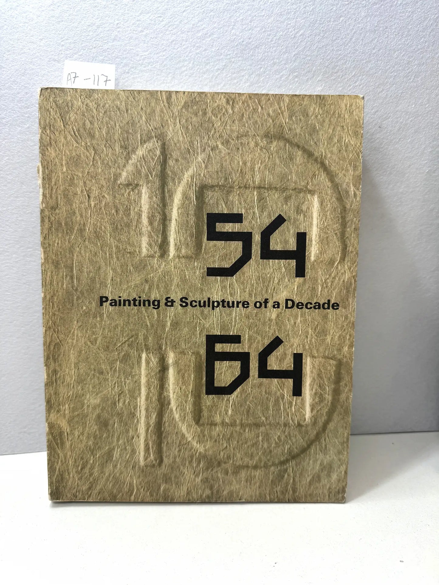 54. Painting et Sculpture of a Decade. 64.