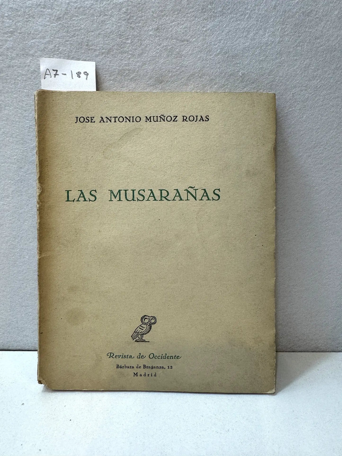 Las musarañas.
