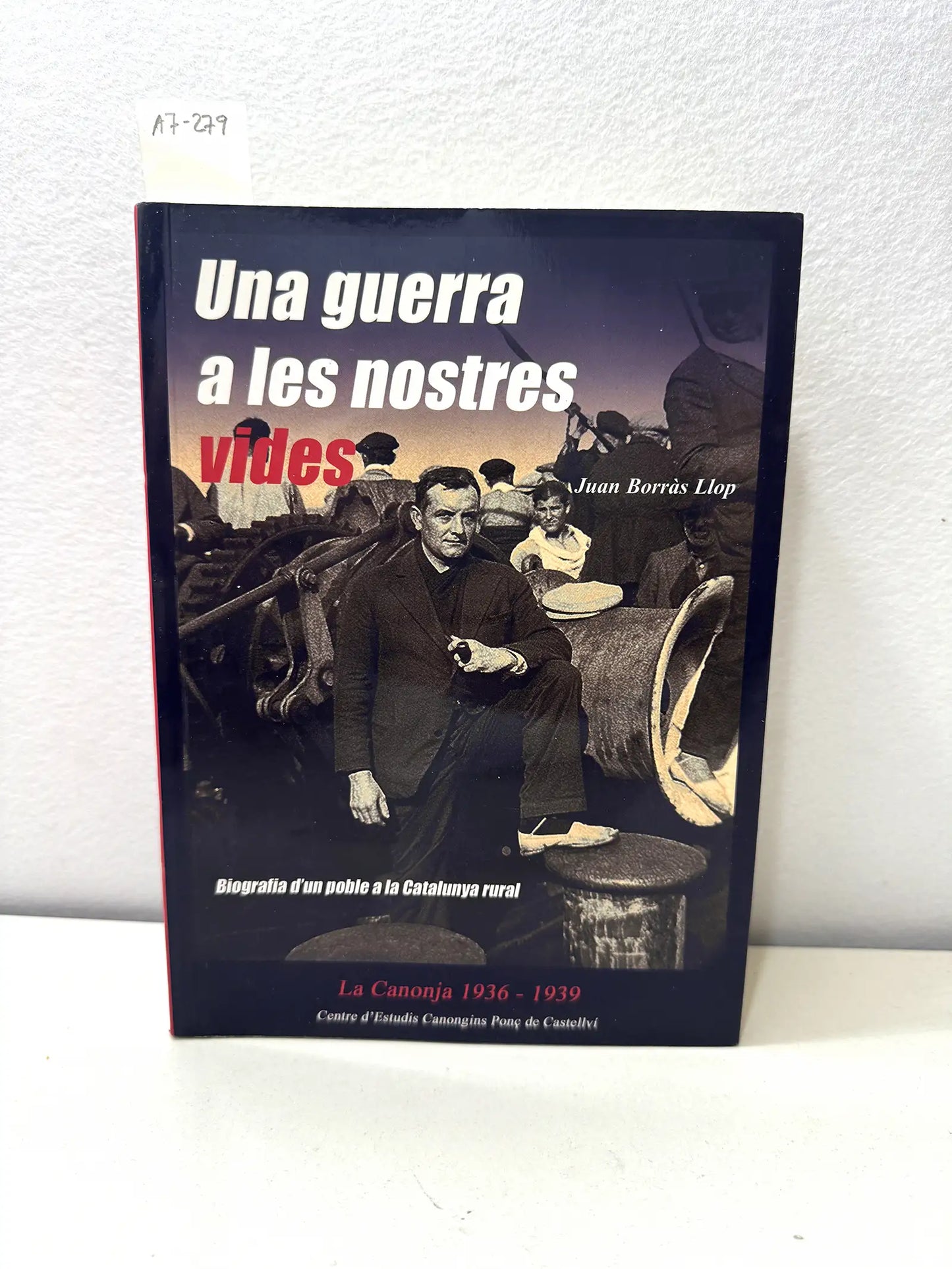 Una guerra a les nostres vides.