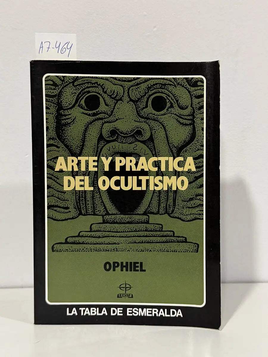 Arte y práctica del ocultismo. — OPHIEL.
