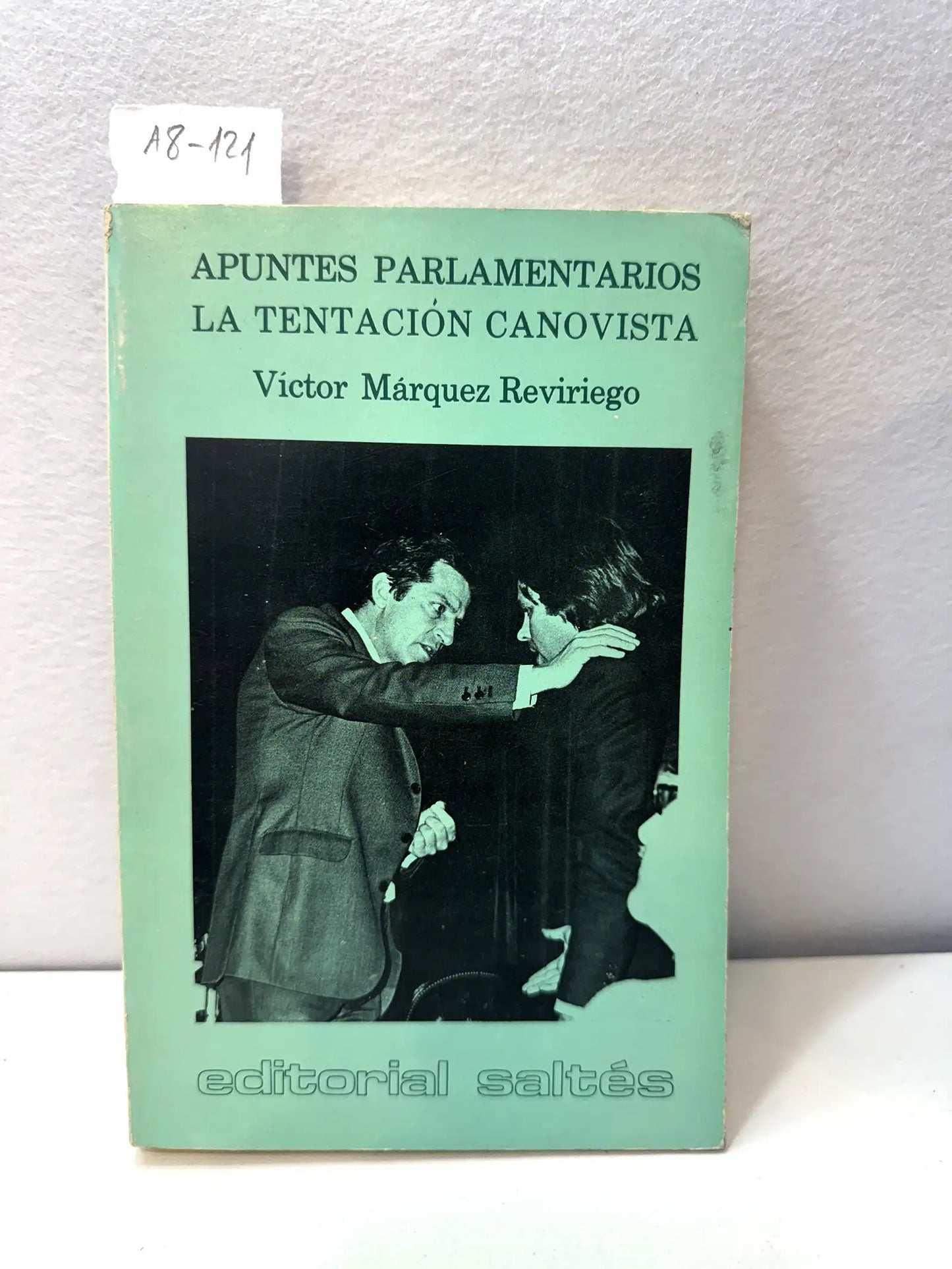 Apuntes parlamentarios. La tentación canovista.