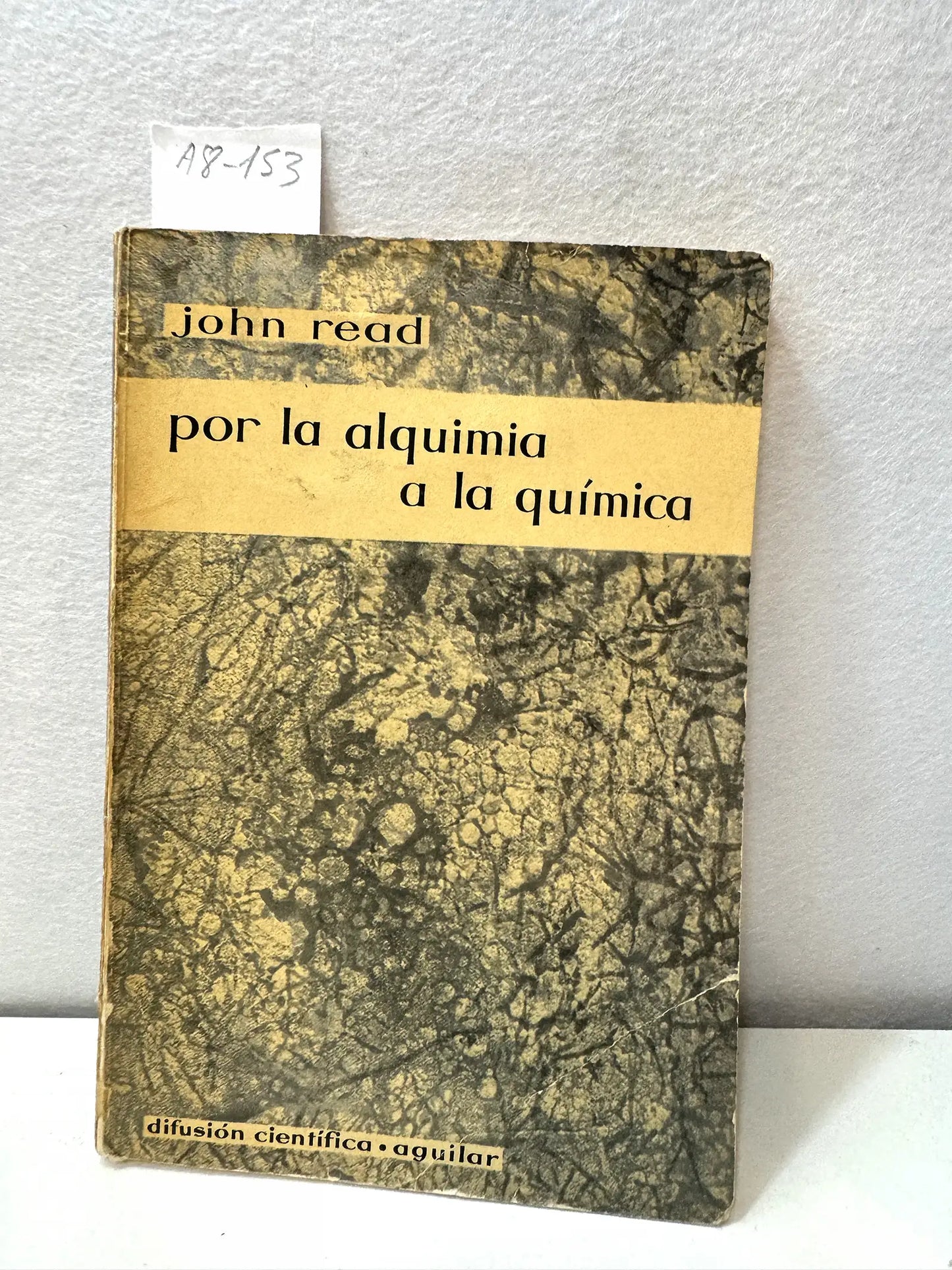 Por la alquimia a la química. Procesión de ideas y de personalidades.