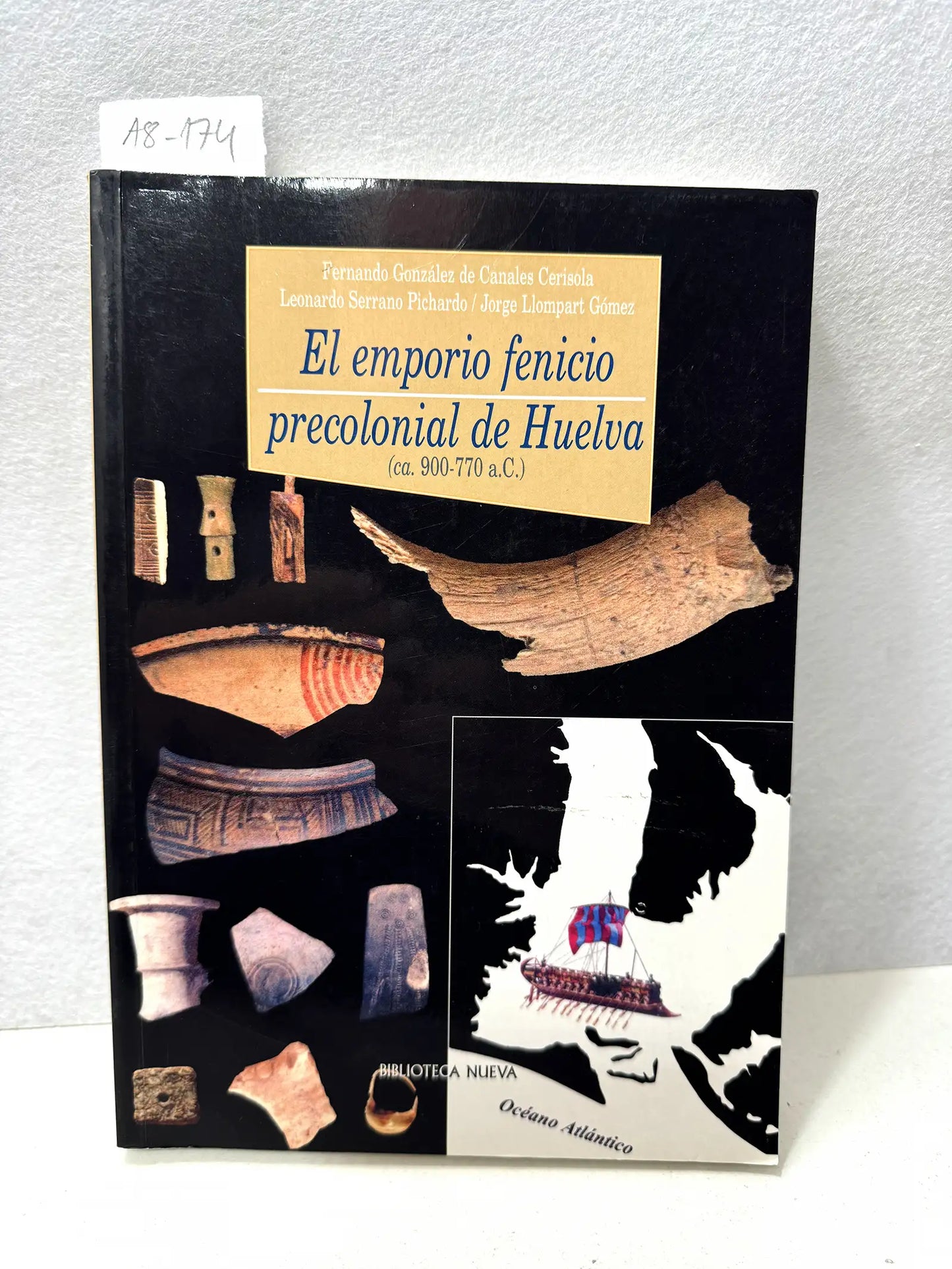 El emporio fenicio precolonial de Huelva (ca. 900-770 a.C.).