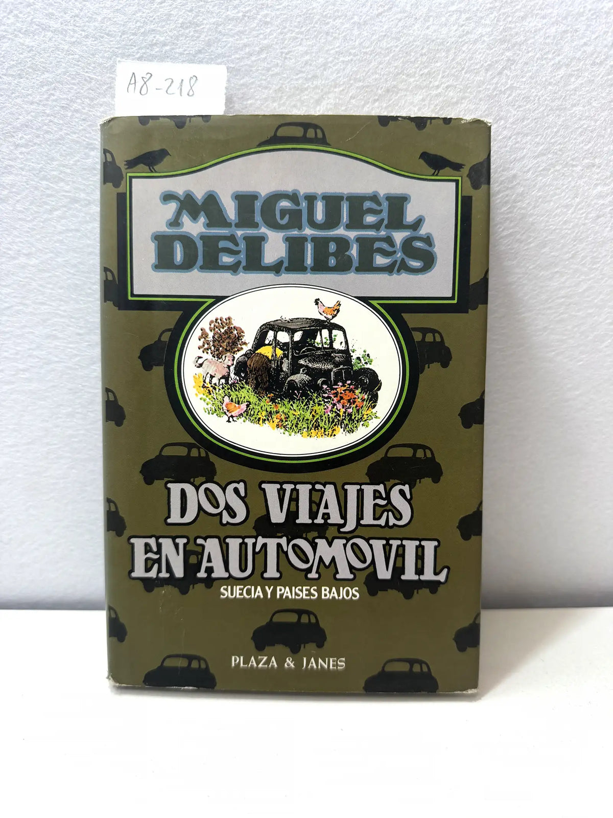 Dos viajes en automóvil (Suecia y Países Bajos). — DELIBES, Miguel: