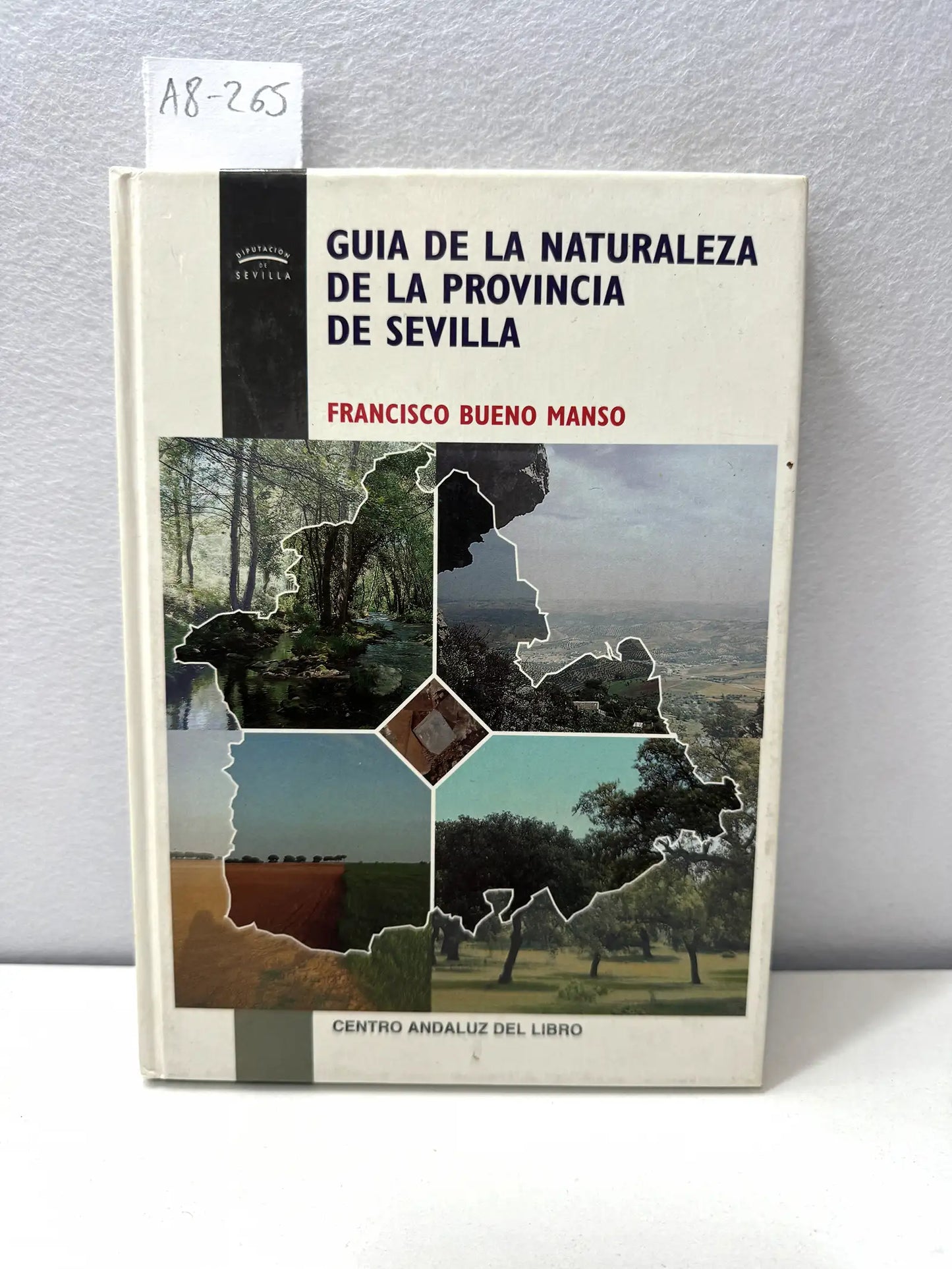 Guía de la naturaleza de la provicia de Sevilla.
