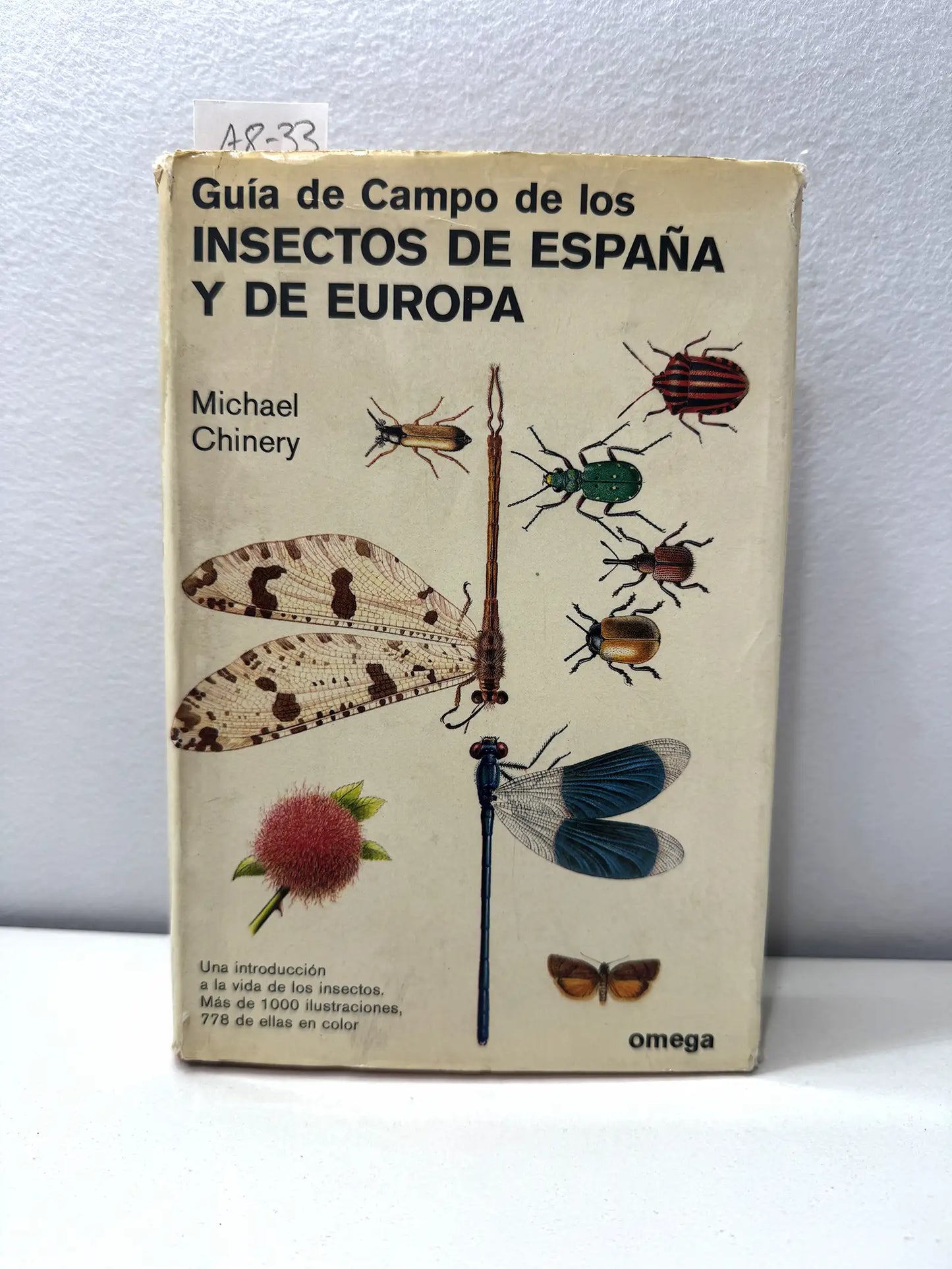 Guía de campo de los insectos de España y de Europa.