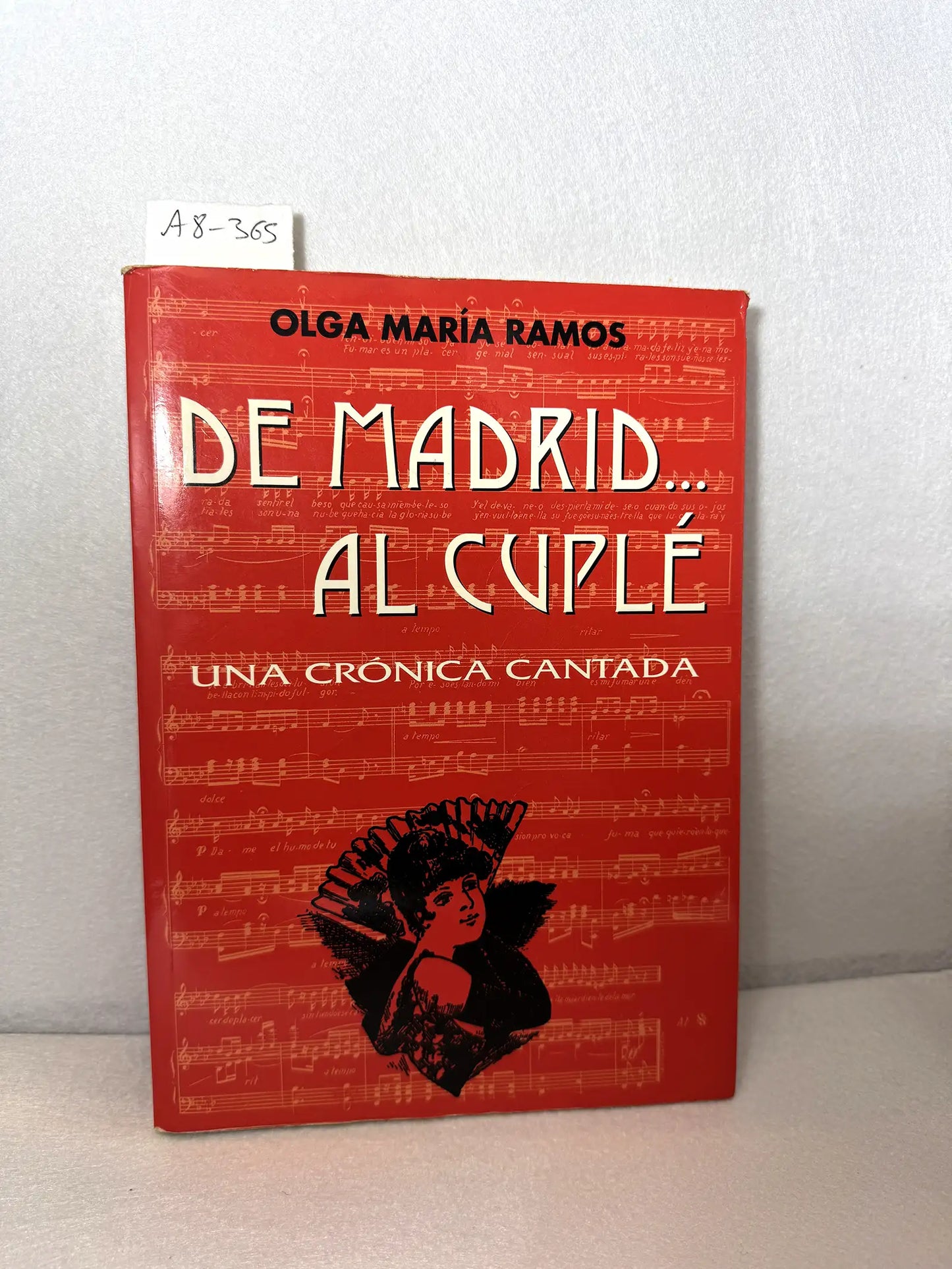 De Madrid a cuplé. Una crónica cantada.