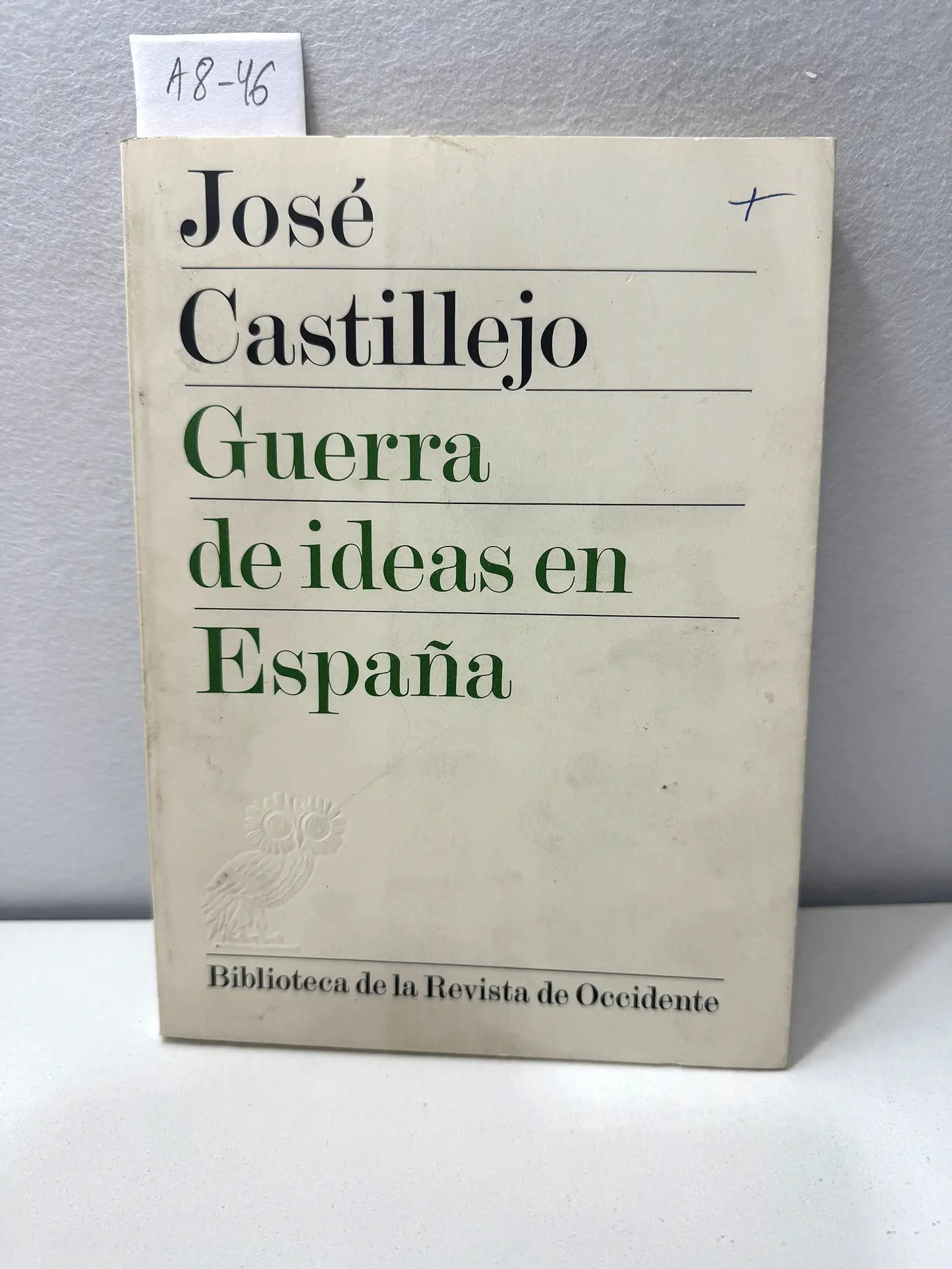 Guerra de ideas en España.