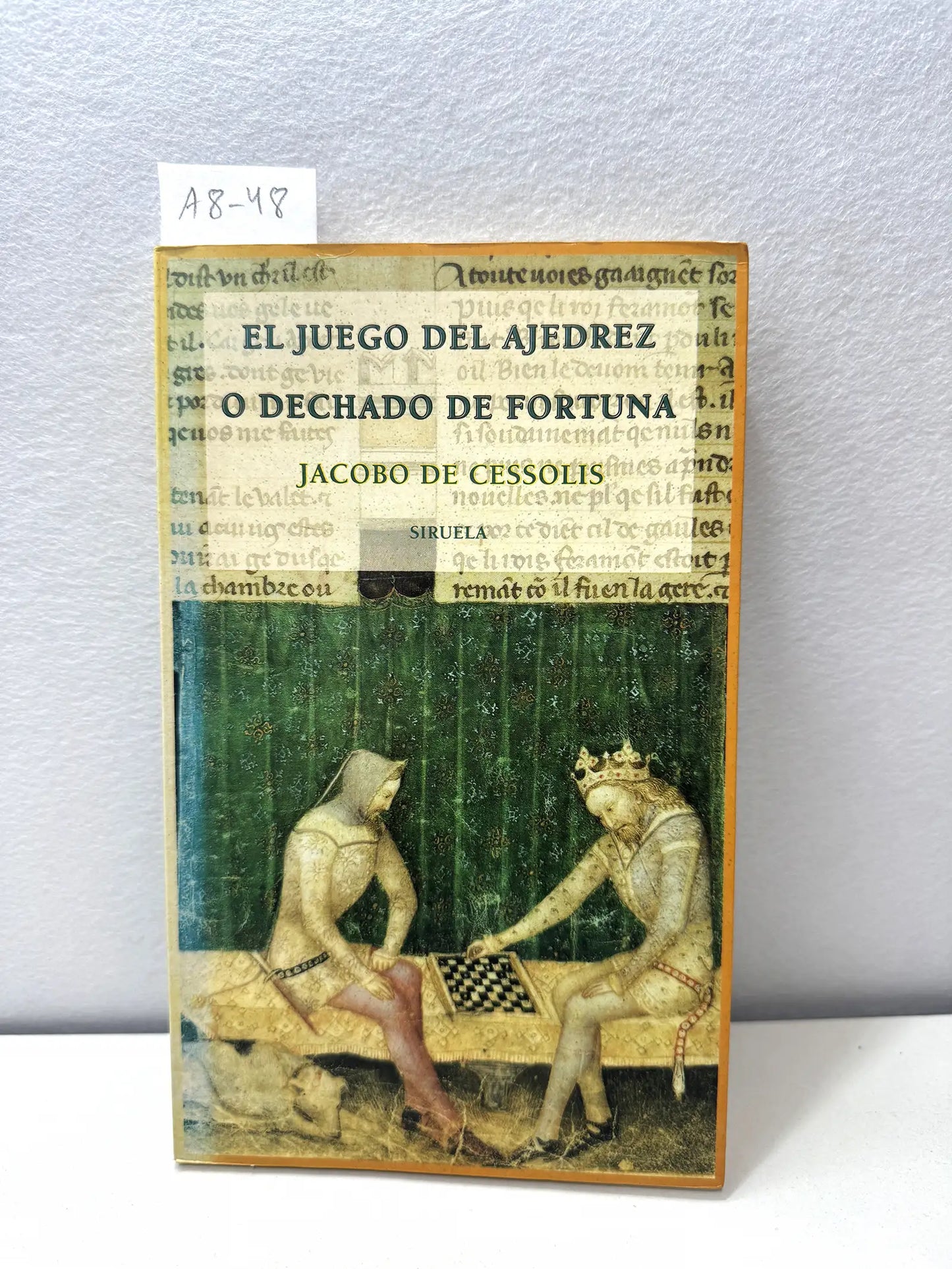 El. juego del Ajedrez o dechado de fortuna.