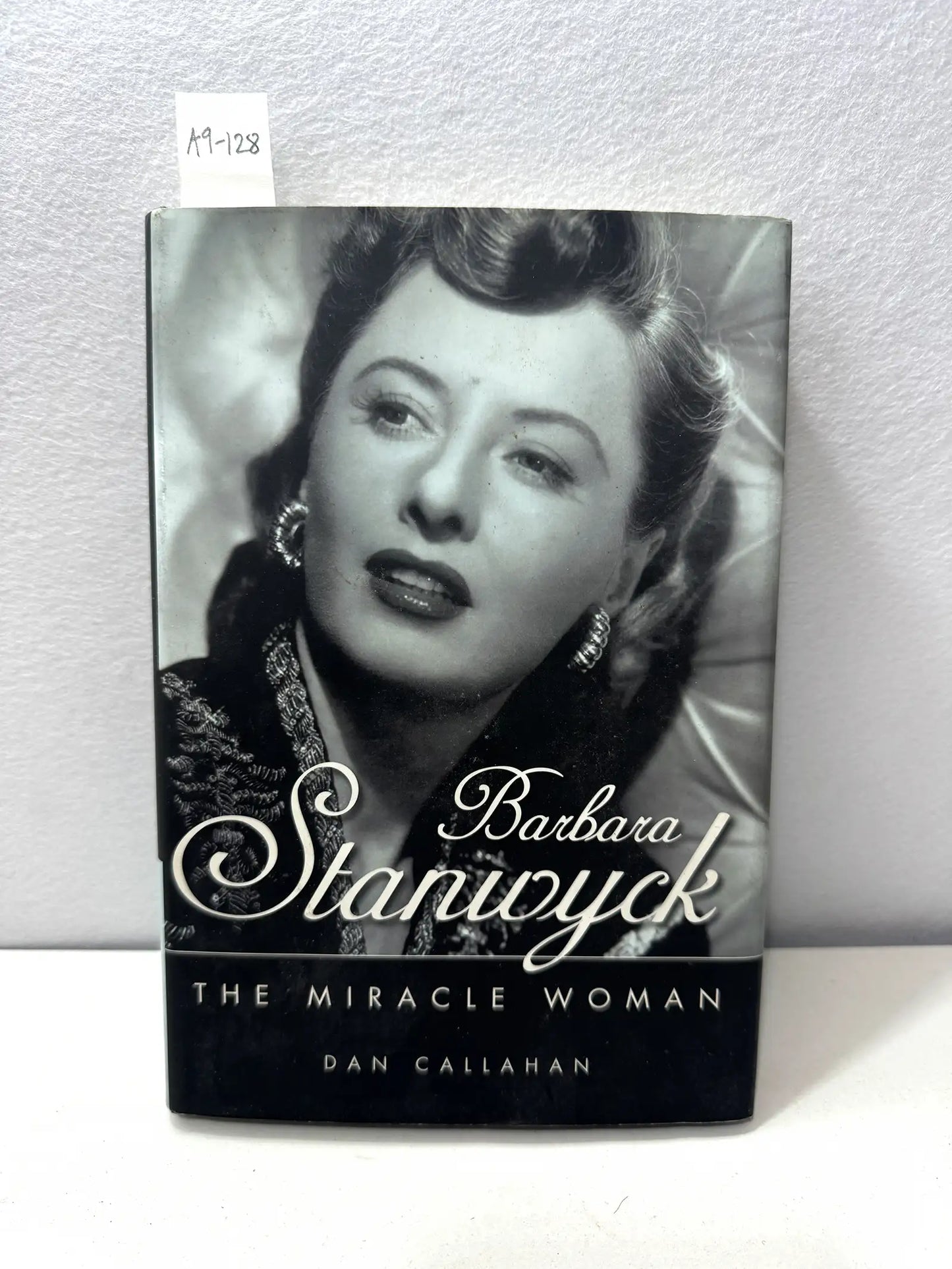 Barbara Stanwyck. The miracle woman.