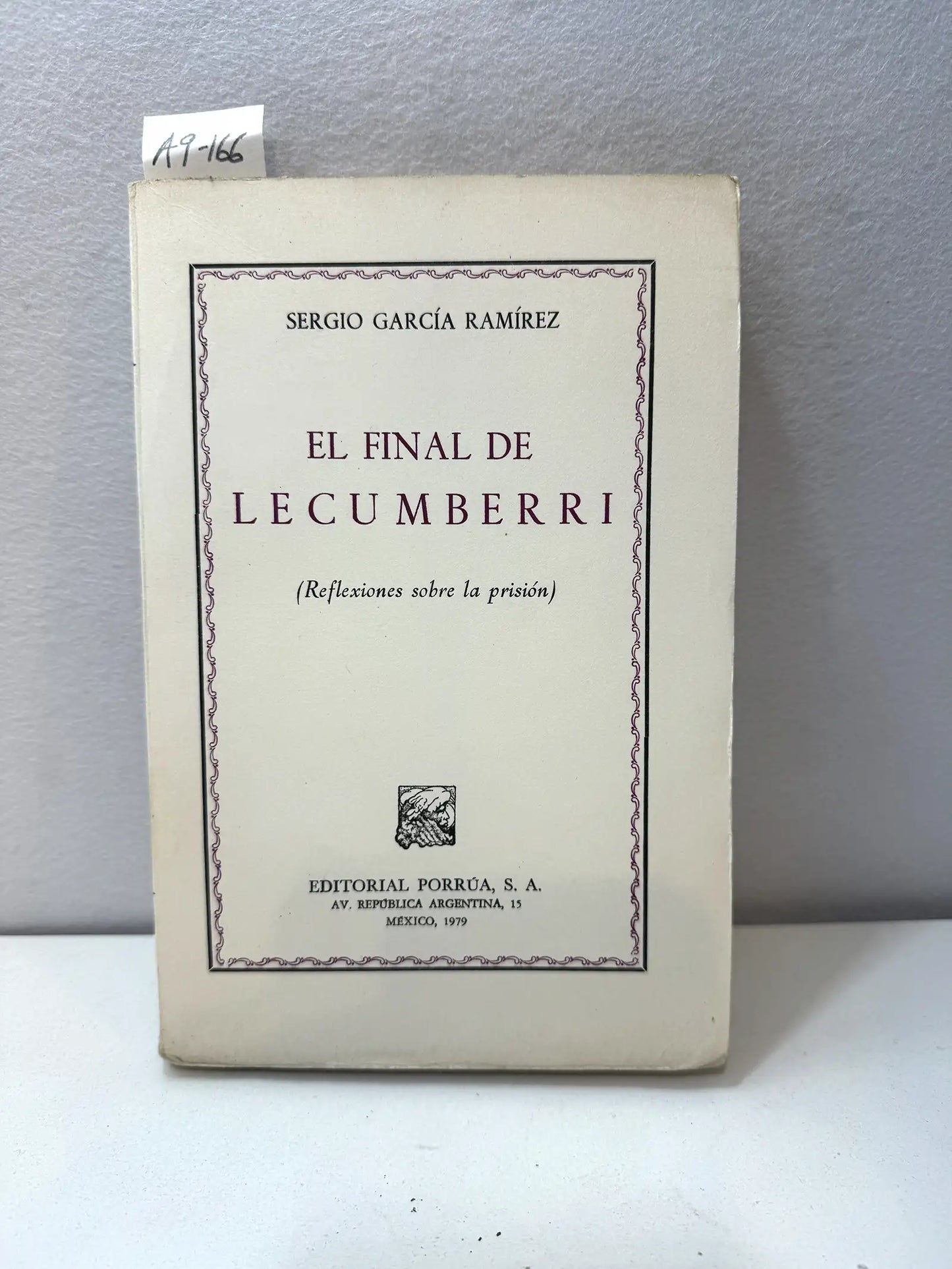El final de Lecumberri. (Reflexiones sobre la prisión).