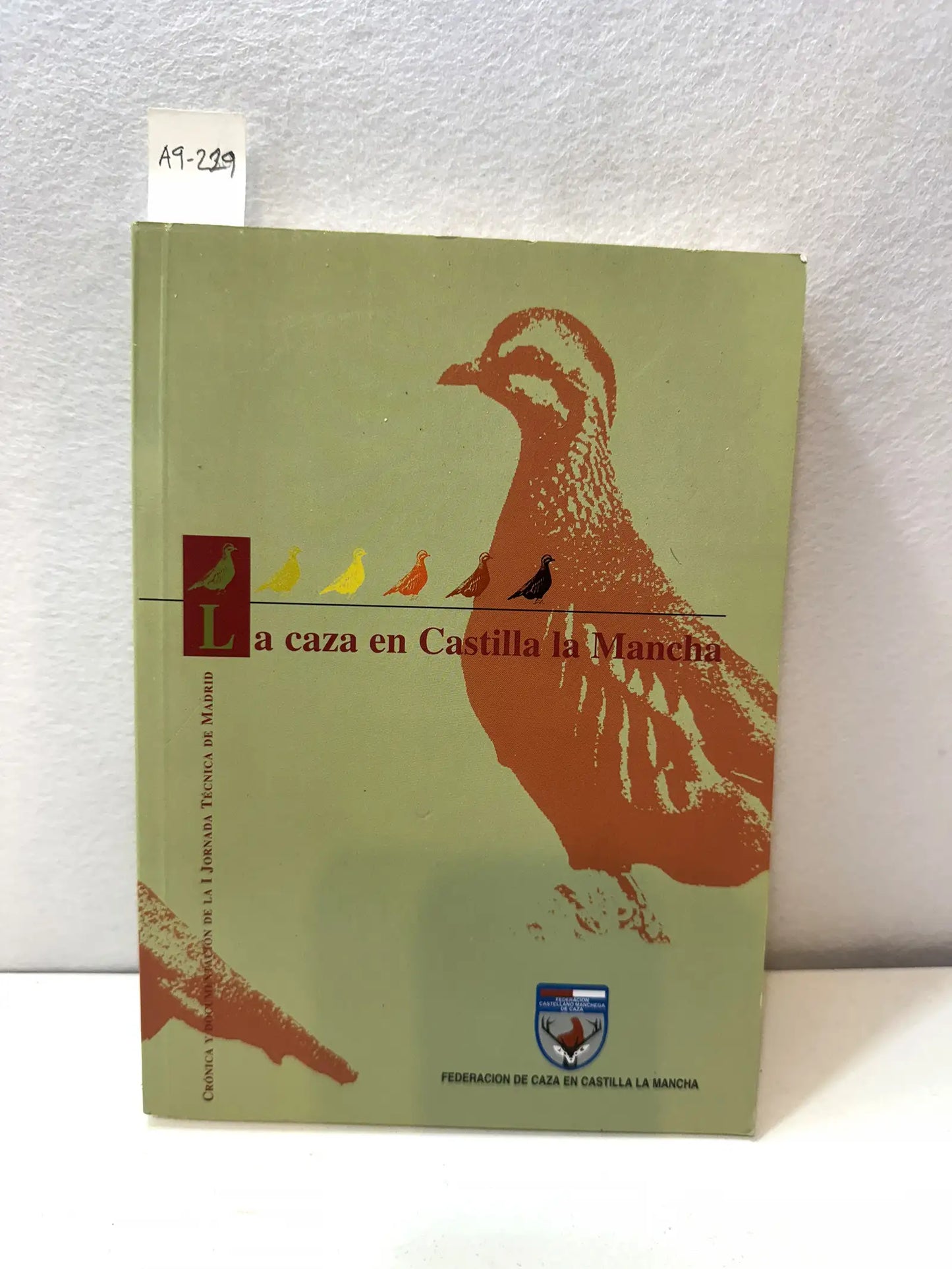 La caza en Castilla la Mancha.