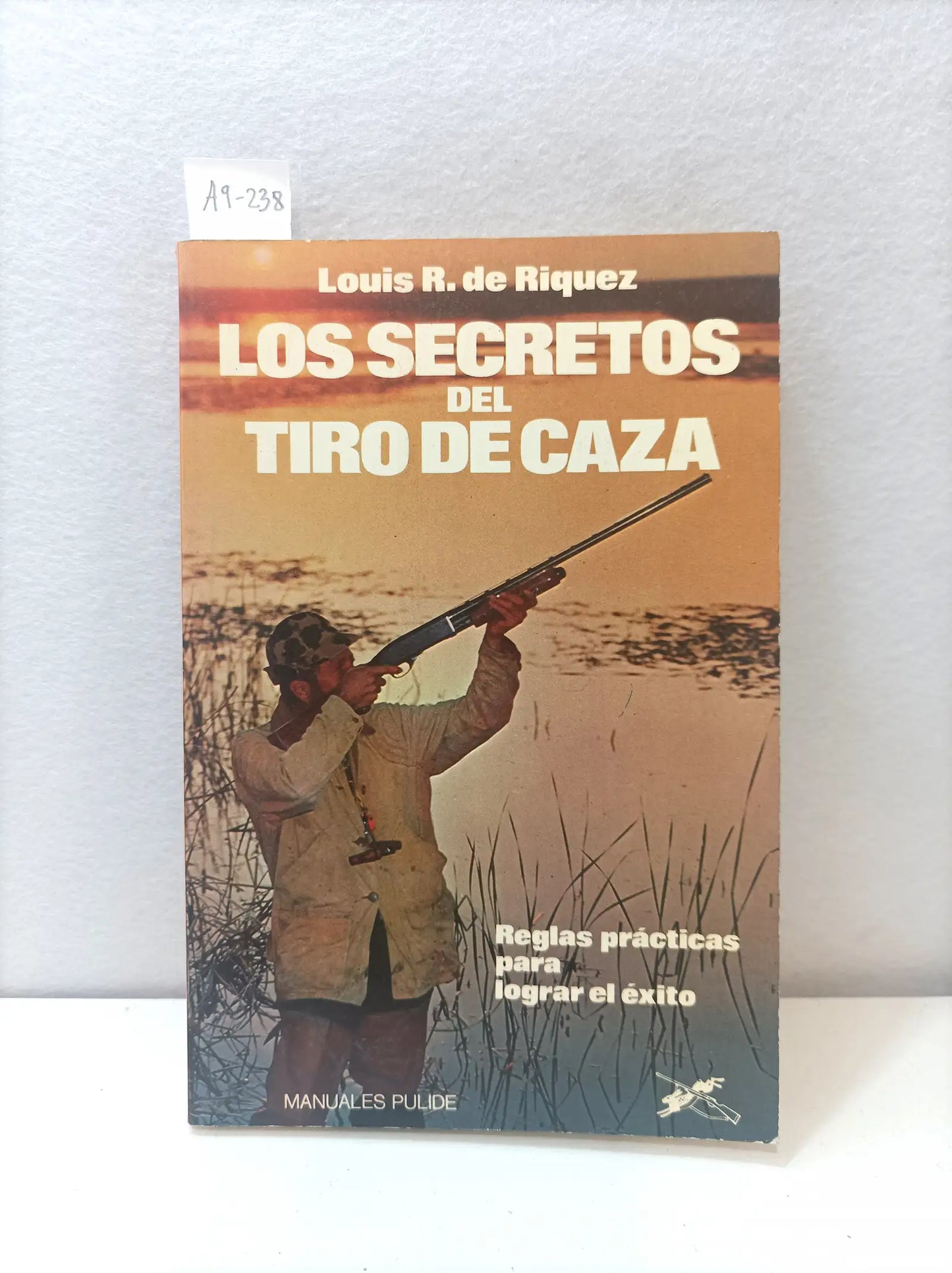 Los secretos del tiro de caza.